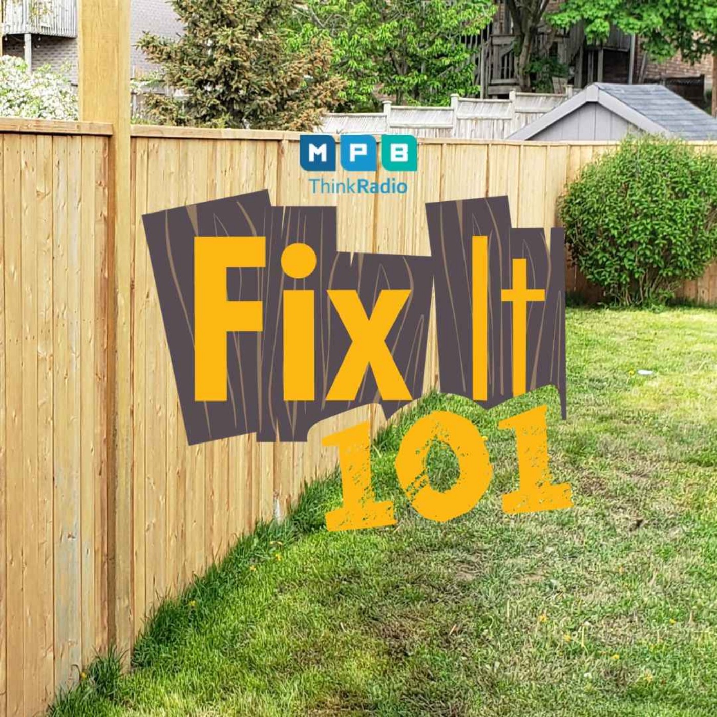 Fix It 101 | Fenced In
