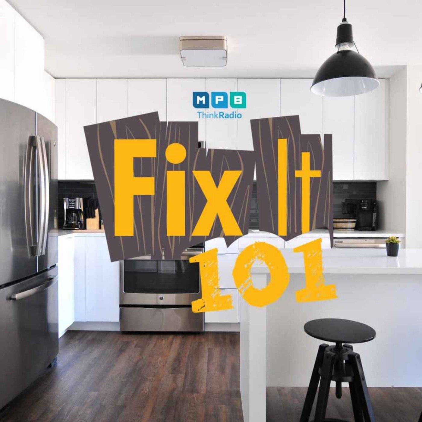 cover art for Fix It 101 | Summer Kitchen