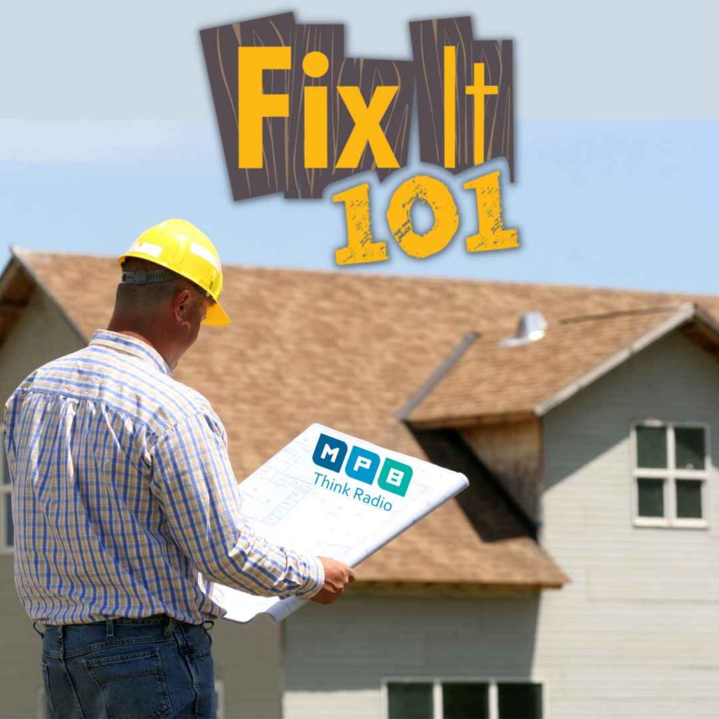 cover art for Fix It 101 | Hiring A Licensed Contractor