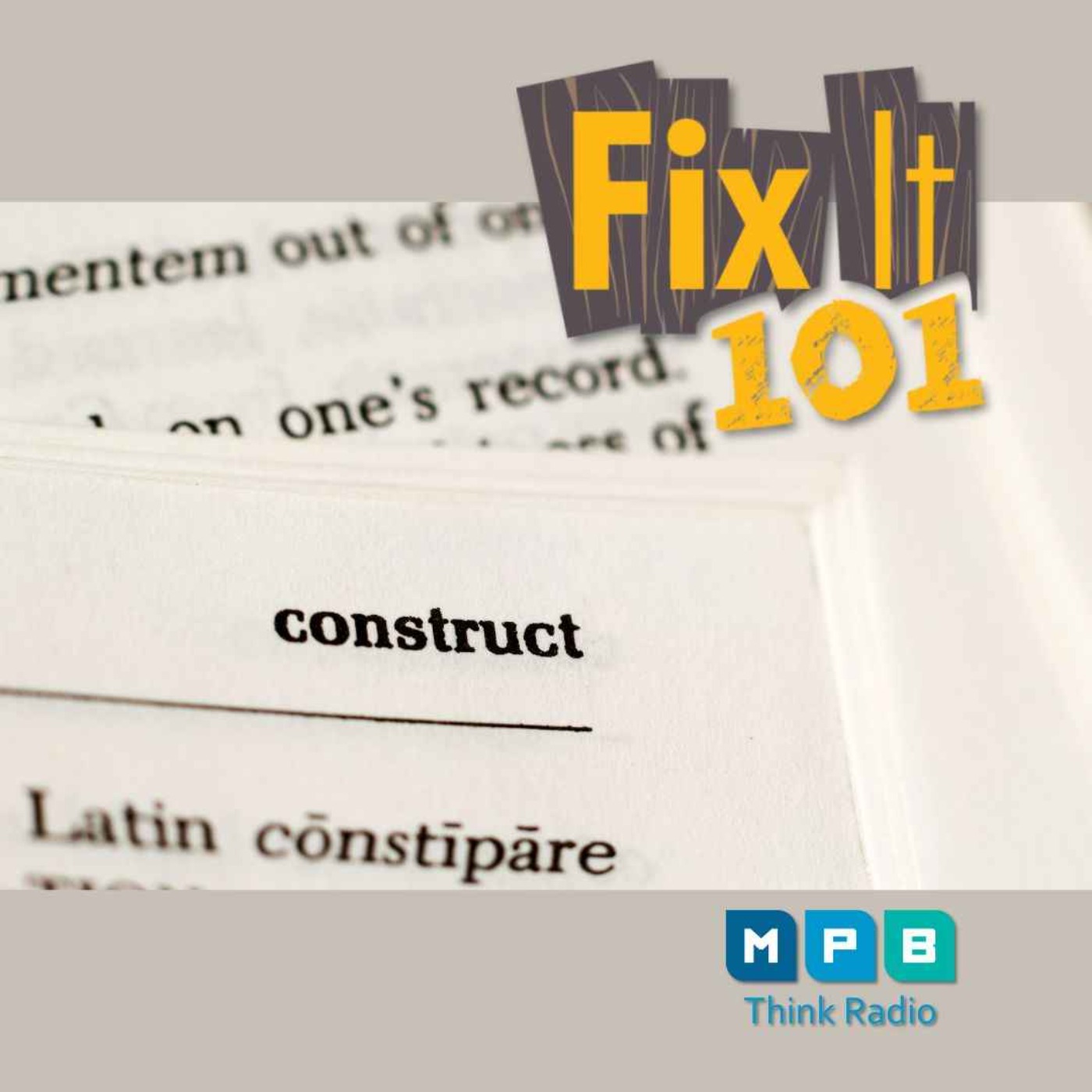 Fix It 101 | Defining Construction Terms