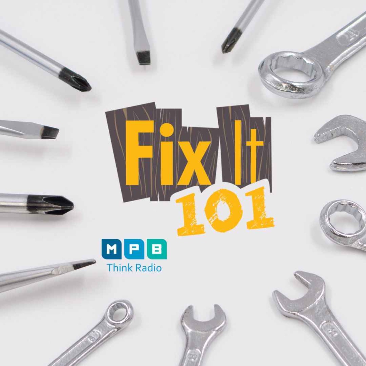 Fix It 101 | Basic Tools and Basic Skills