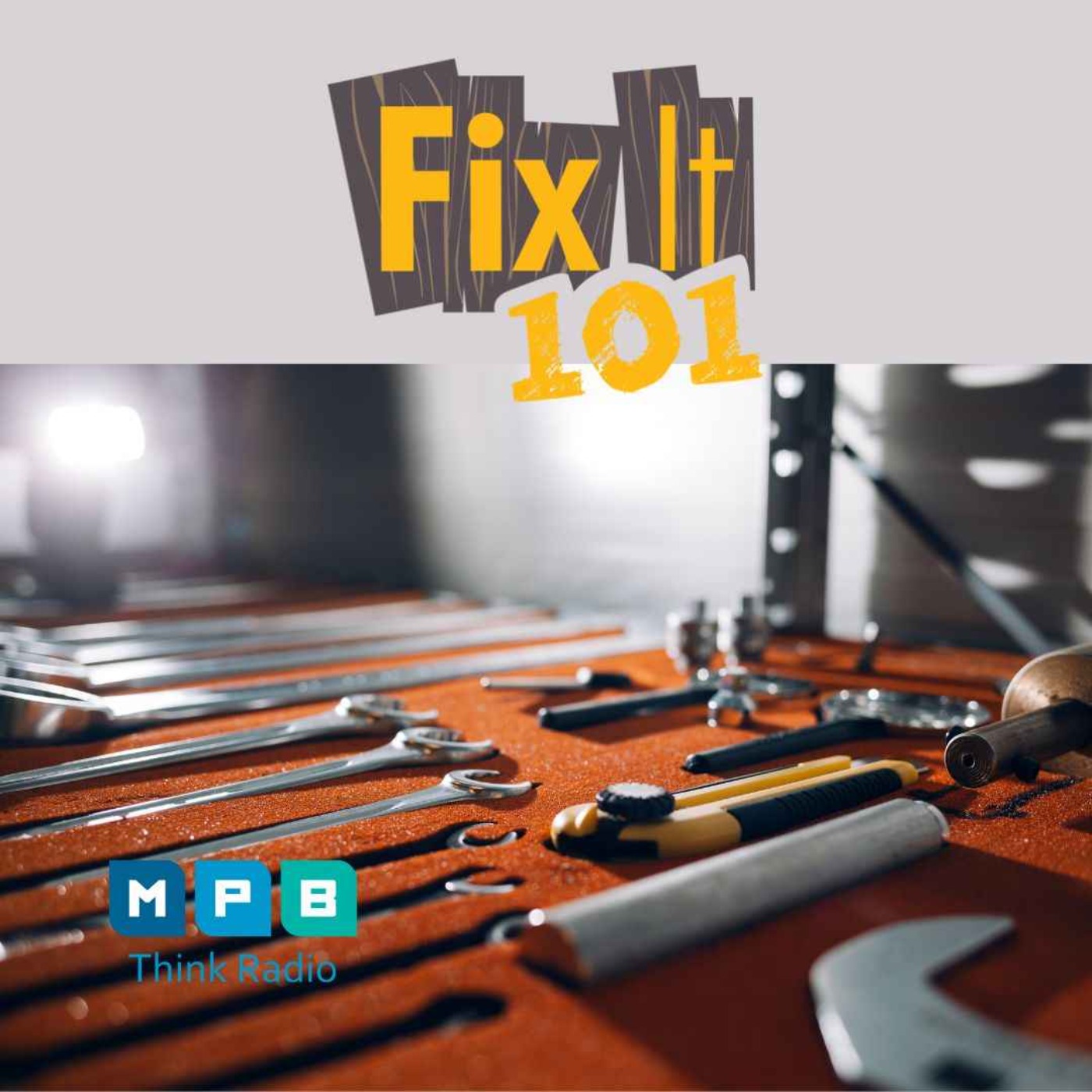 cover art for Fix It 101 | DIY Fundamentals