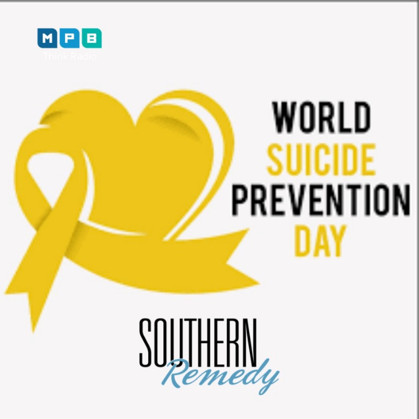 Southern Remedy Relatively Speaking | World Suicide Prevention Day