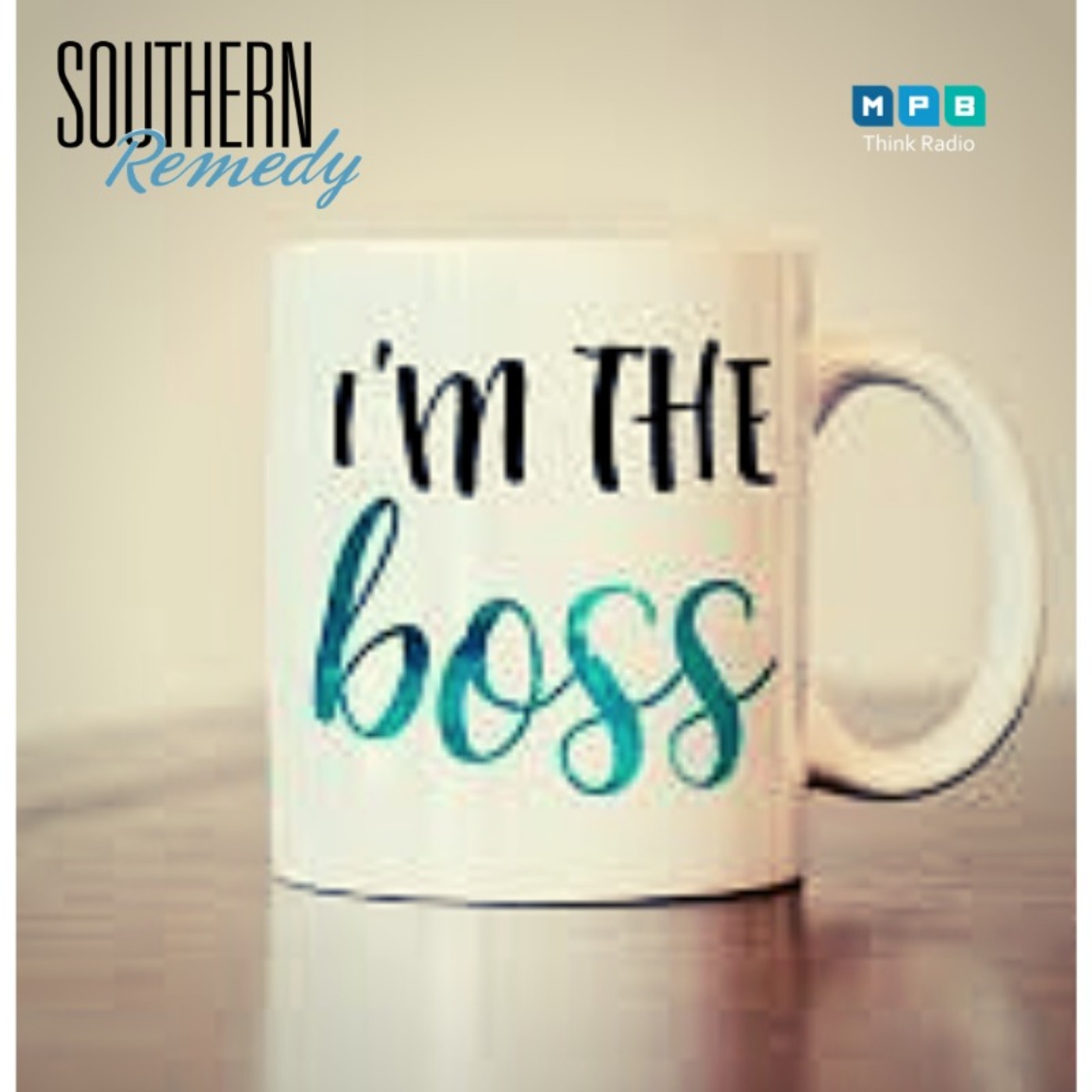 Southern Remedy Relatively Speaking| National Boss's Day