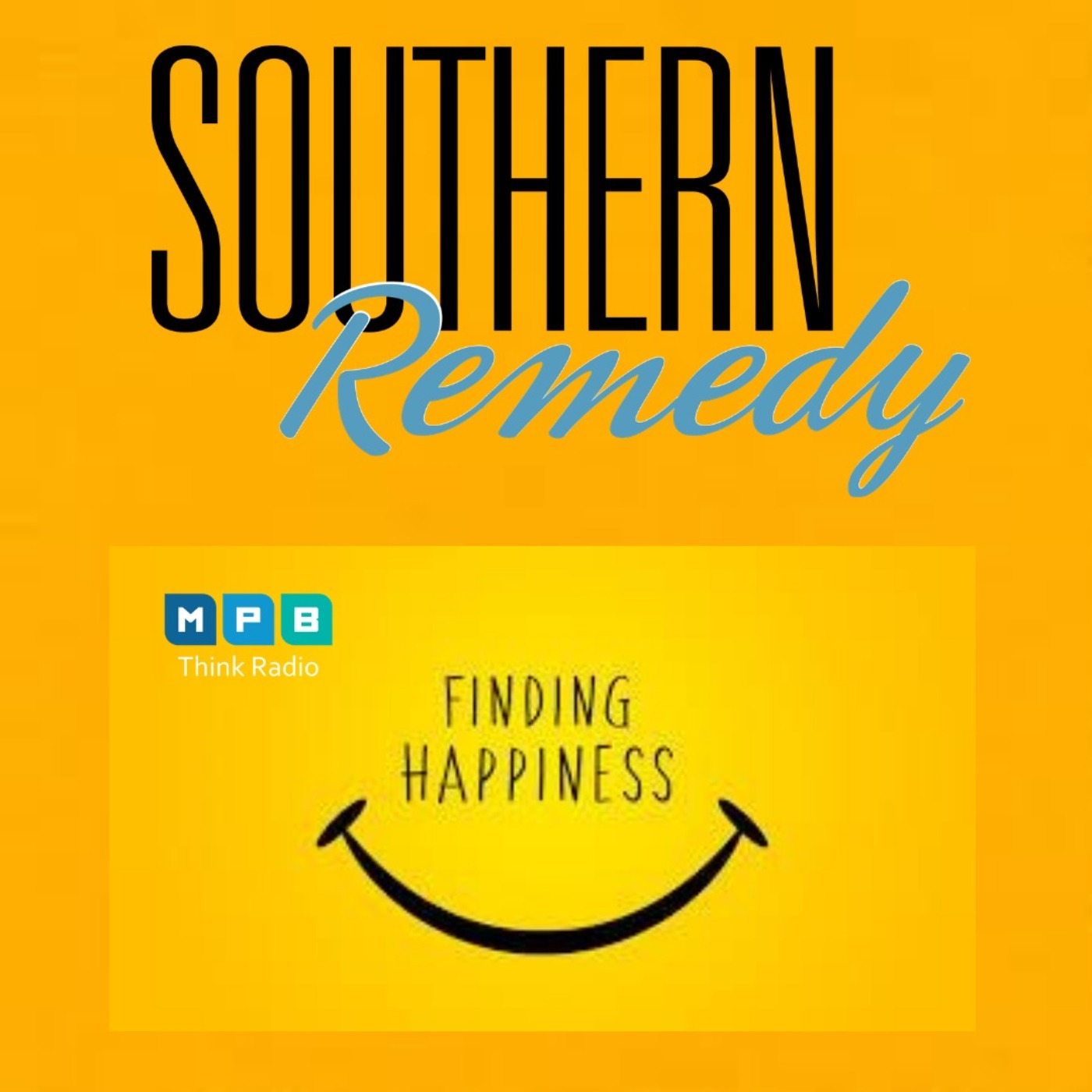Southern Remedy Relatively Speaking | Happiness Happens Month