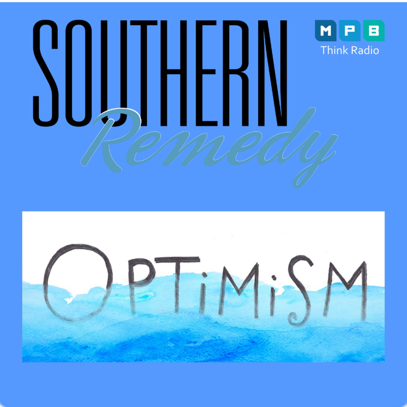 Southern Remedy Relatively Speaking| OPTIMISM: IS IT LEARNED OR INHERITED?