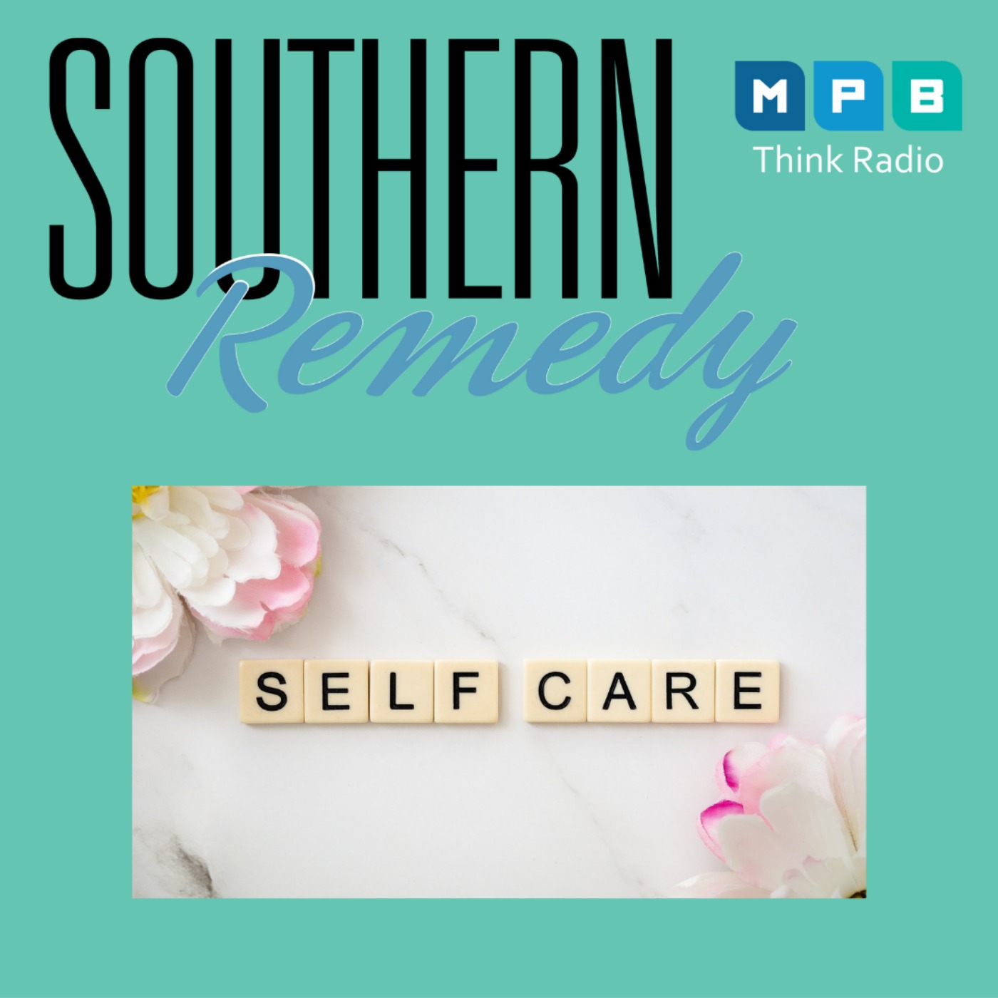 Southern Remedy Relatively Speaking | Self-Care