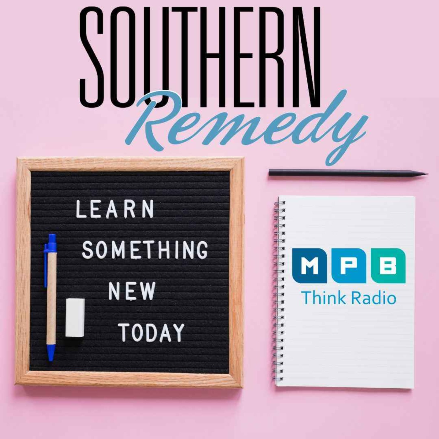 Southern Remedy Relatively Speaking | Learn Something New