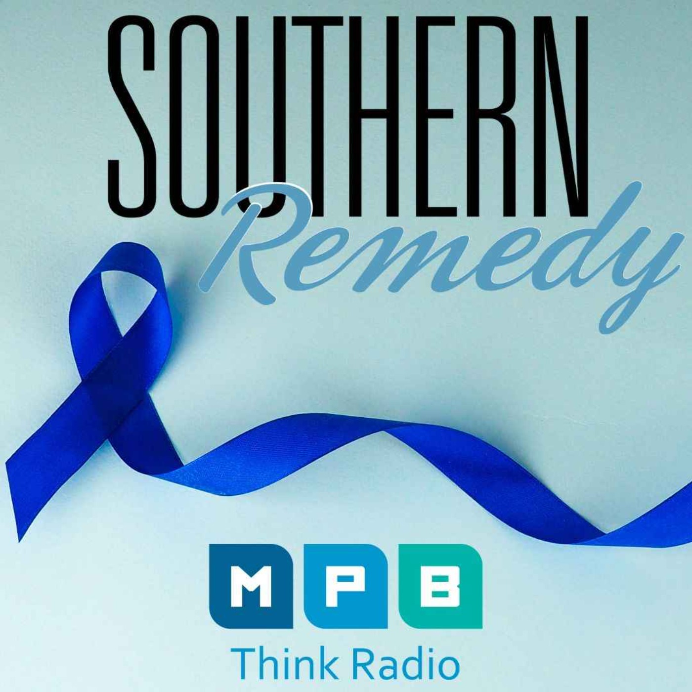 cover art for Southern Remedy Healthy & Fit | Colon Cancer Awareness Month & GI