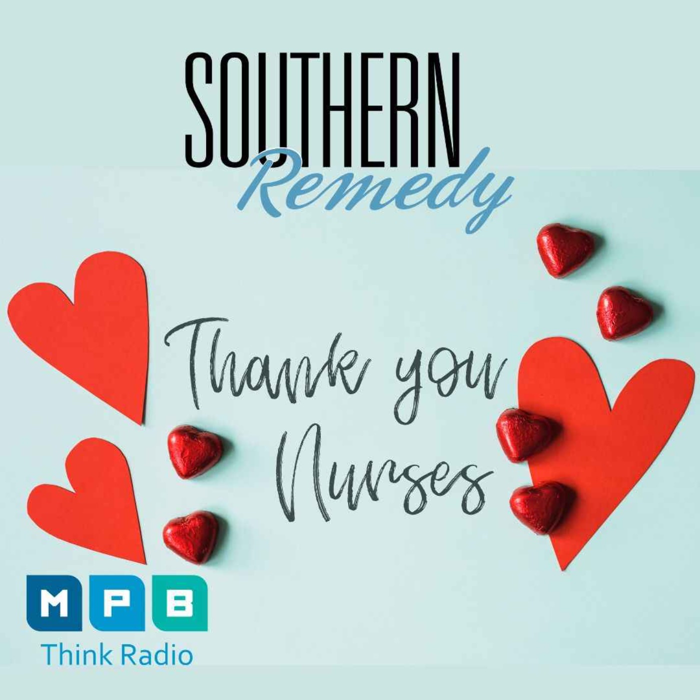 Southern Remedy Healthy & Fit | National Nurses Week