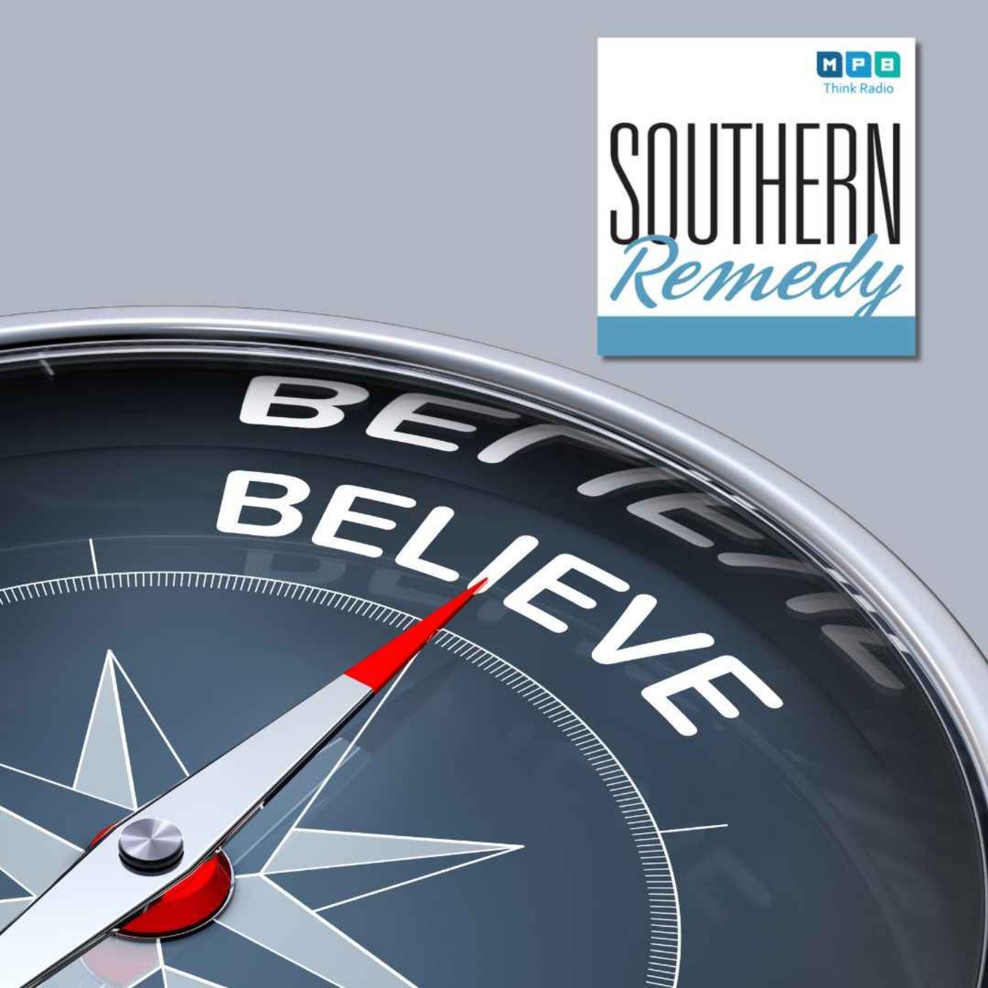 cover art for Southern Remedy Relatively Speaking | Believing & Being