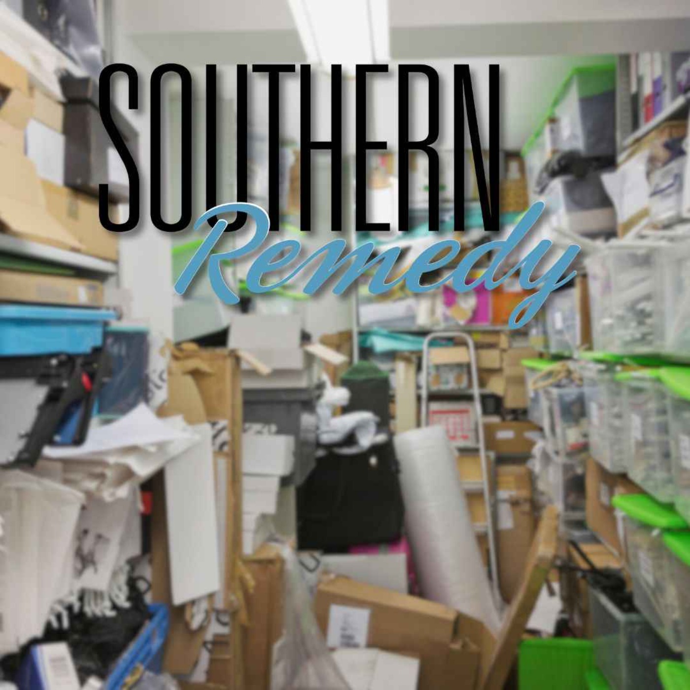 cover art for Southern Remedy Relatively Speaking | Hoarding