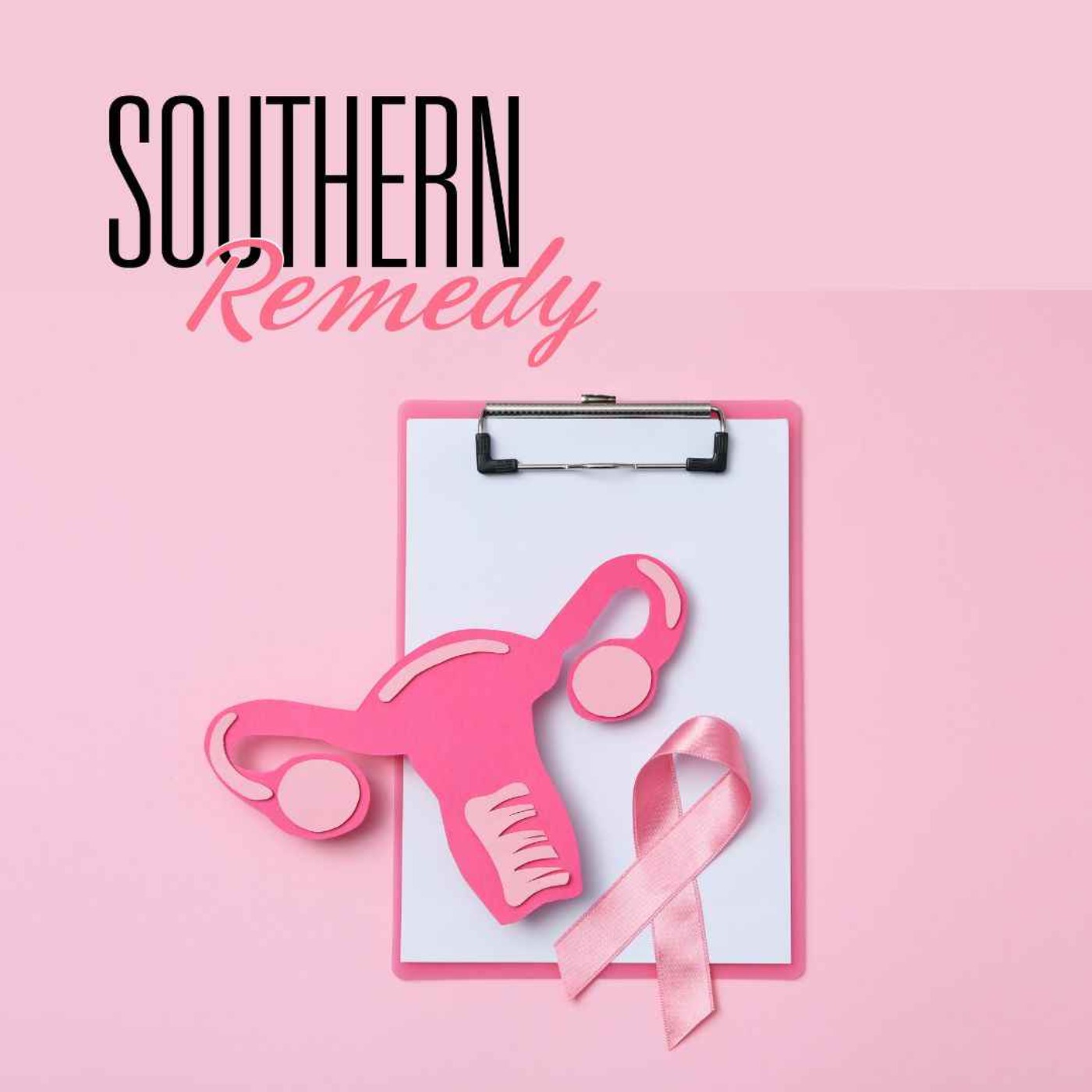 Southern Remedy Healthy & Fit | Gynecological Cancer Awareness