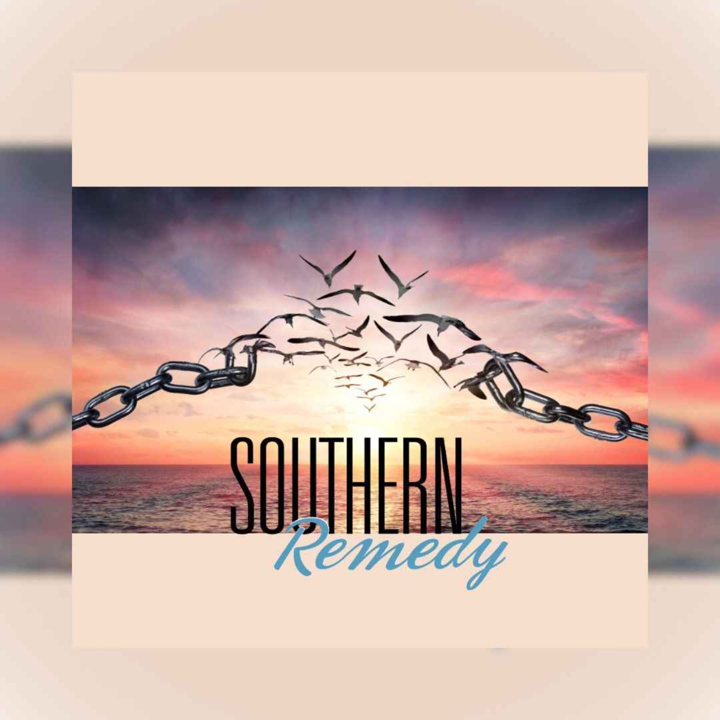 Southern Remedy Relatively Speaking | The Act of Forgiving pt. 2