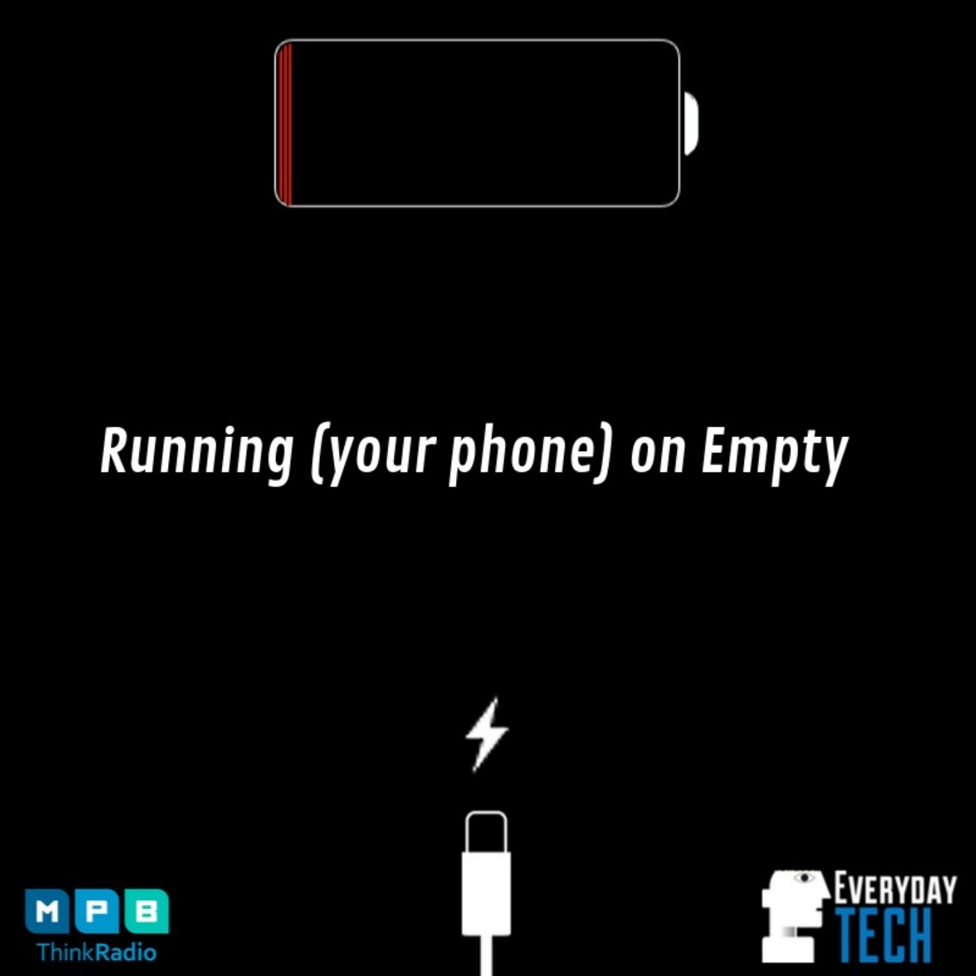 Running (your phone) on Empty