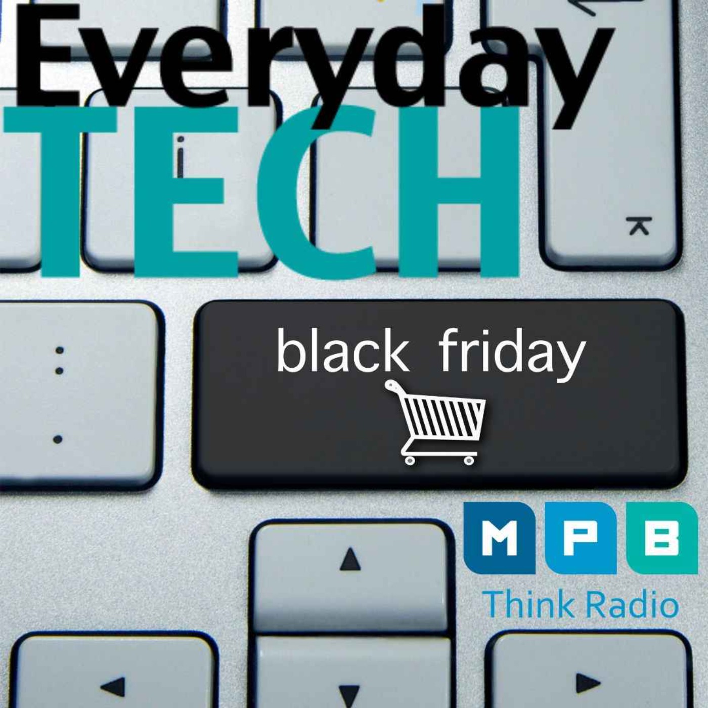 cover art for Everyday Tech | Black Friday!
