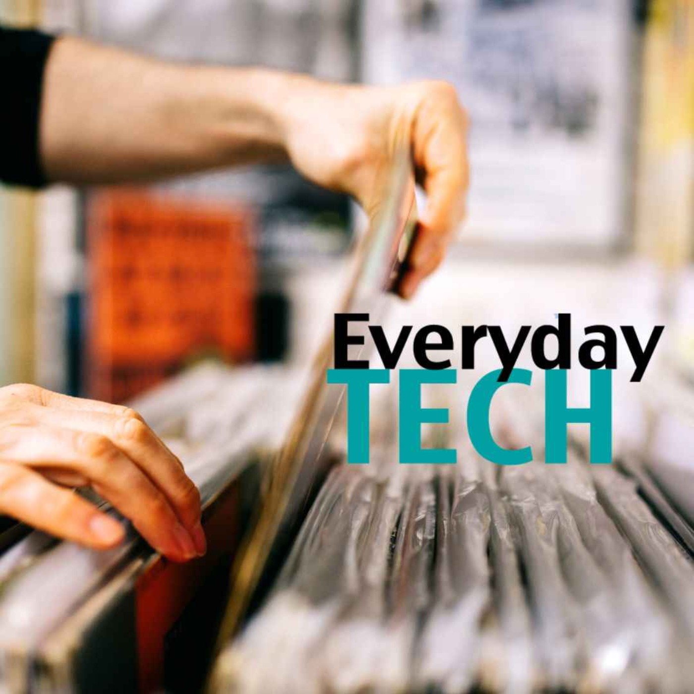 cover art for Everyday Tech | The Apple Event & The Importance of Physical Media