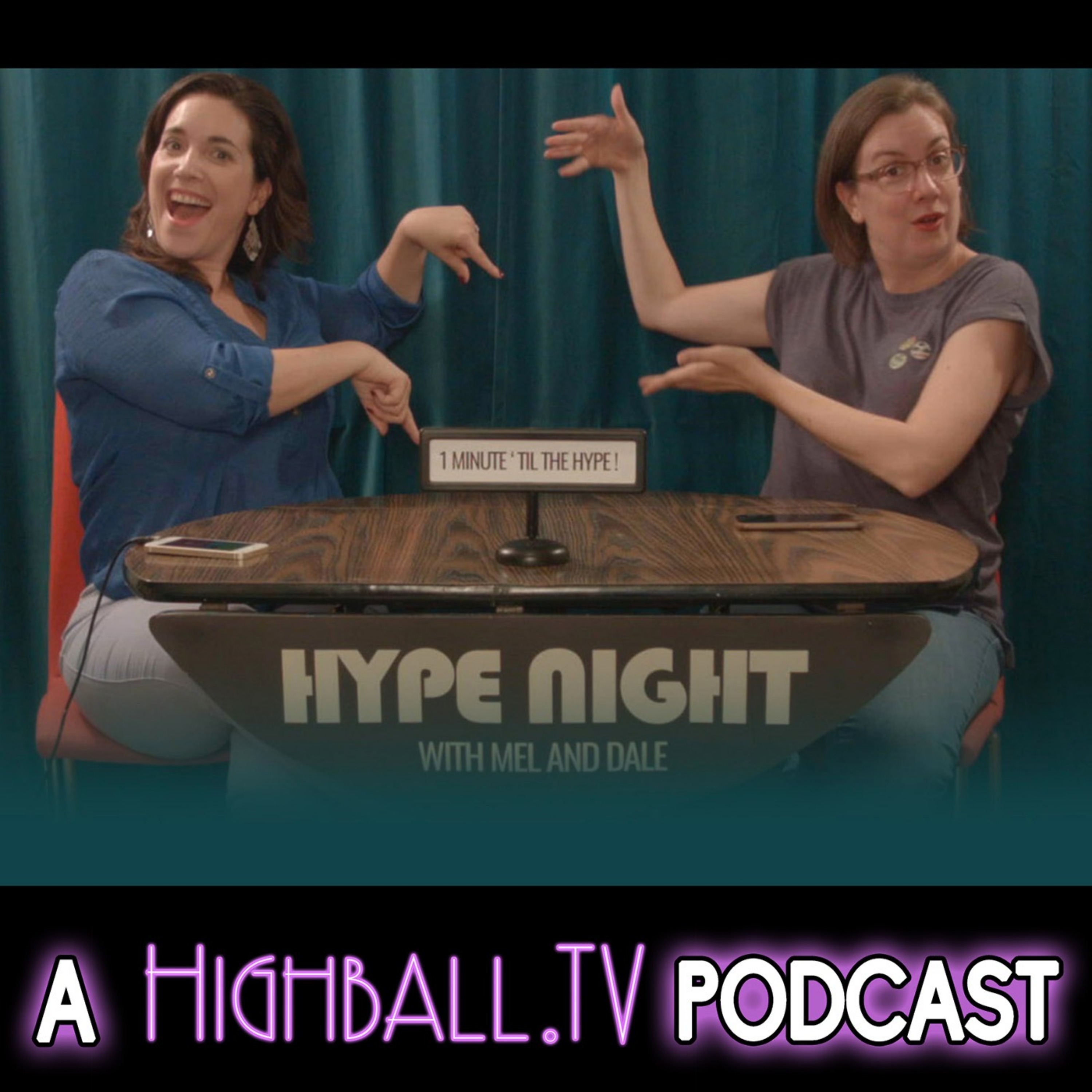 Hype Night with Mel and Dale