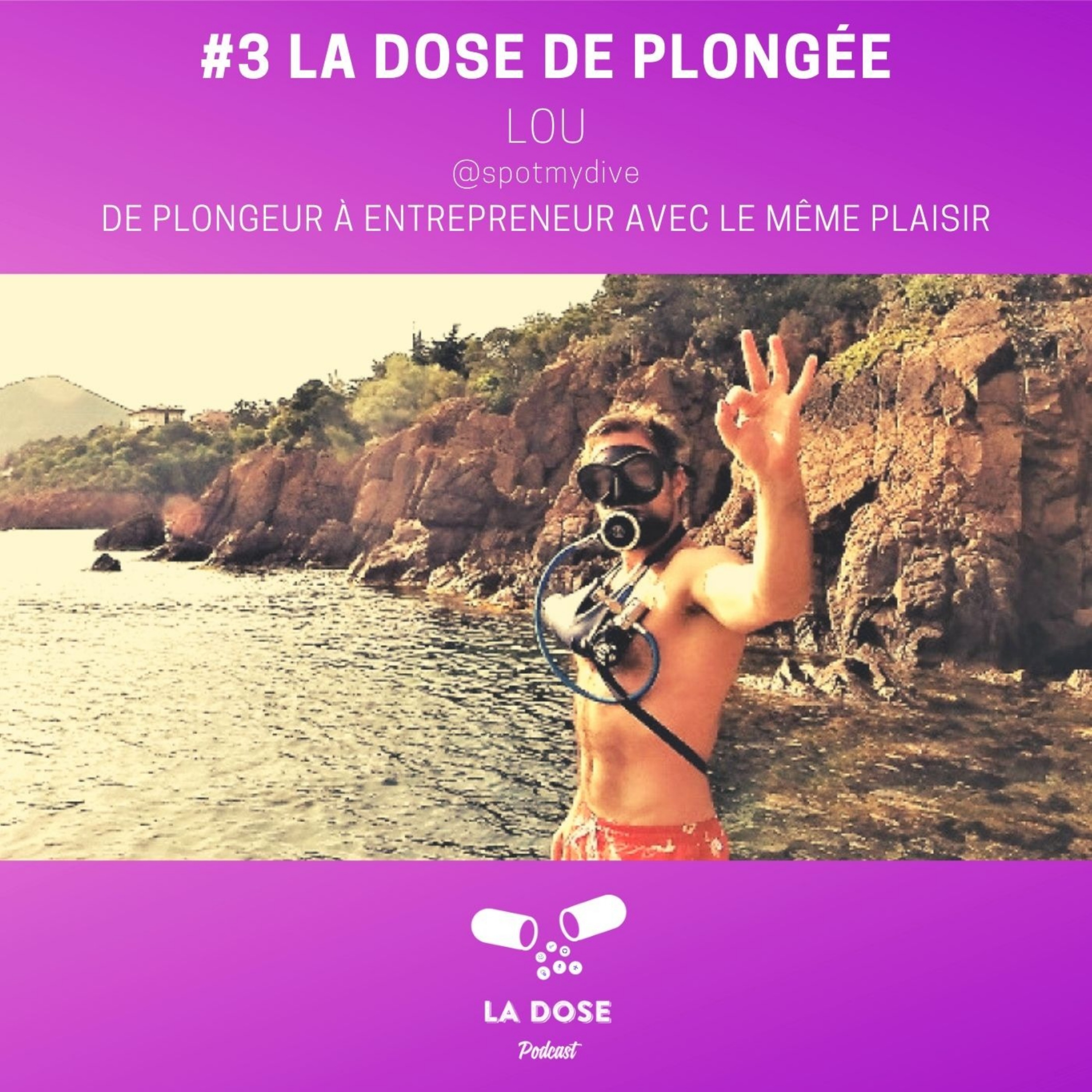 cover art for #3 De Plongeur à Entrepreneur avec le même plaisir - Lou