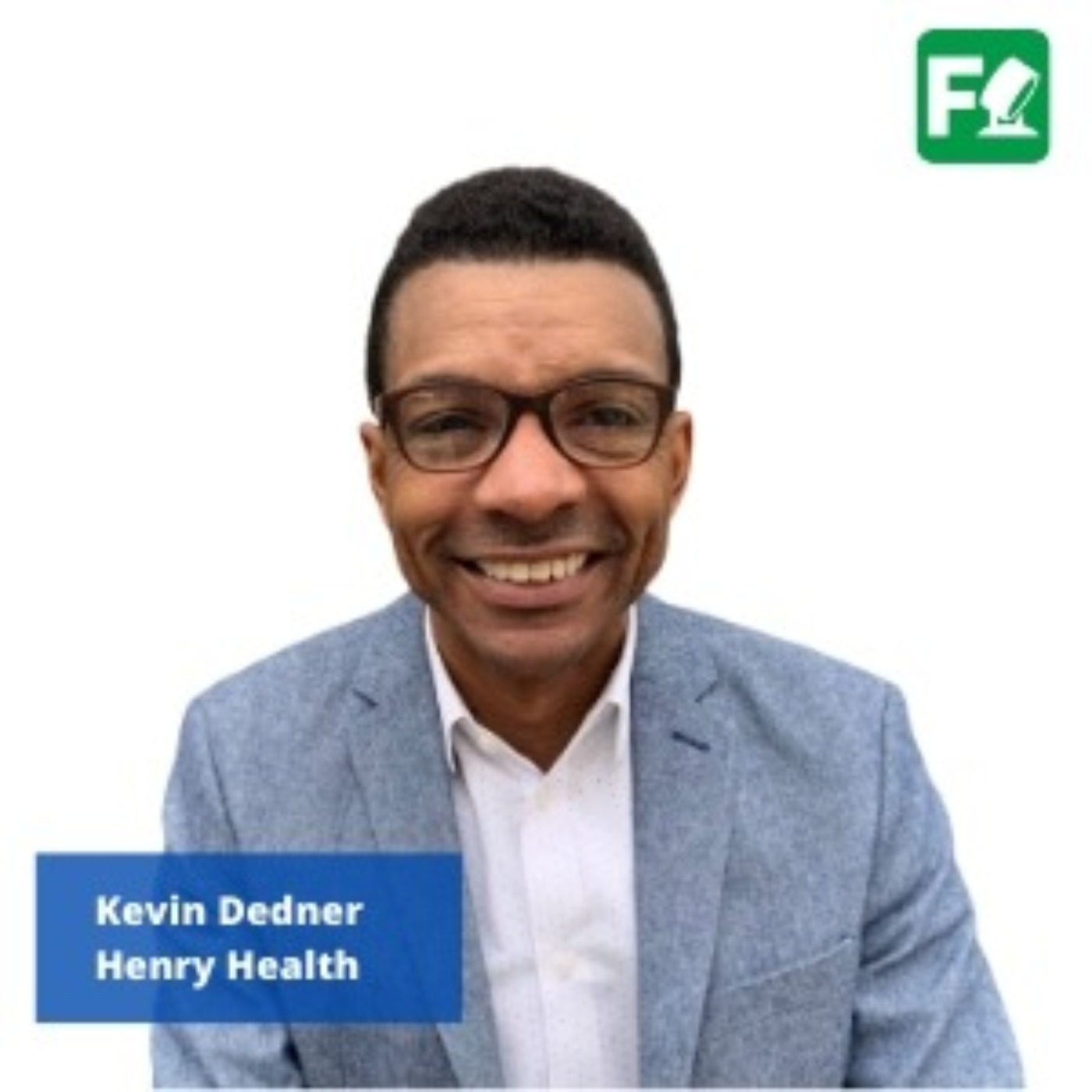 Kevin Dedner, Henry Health