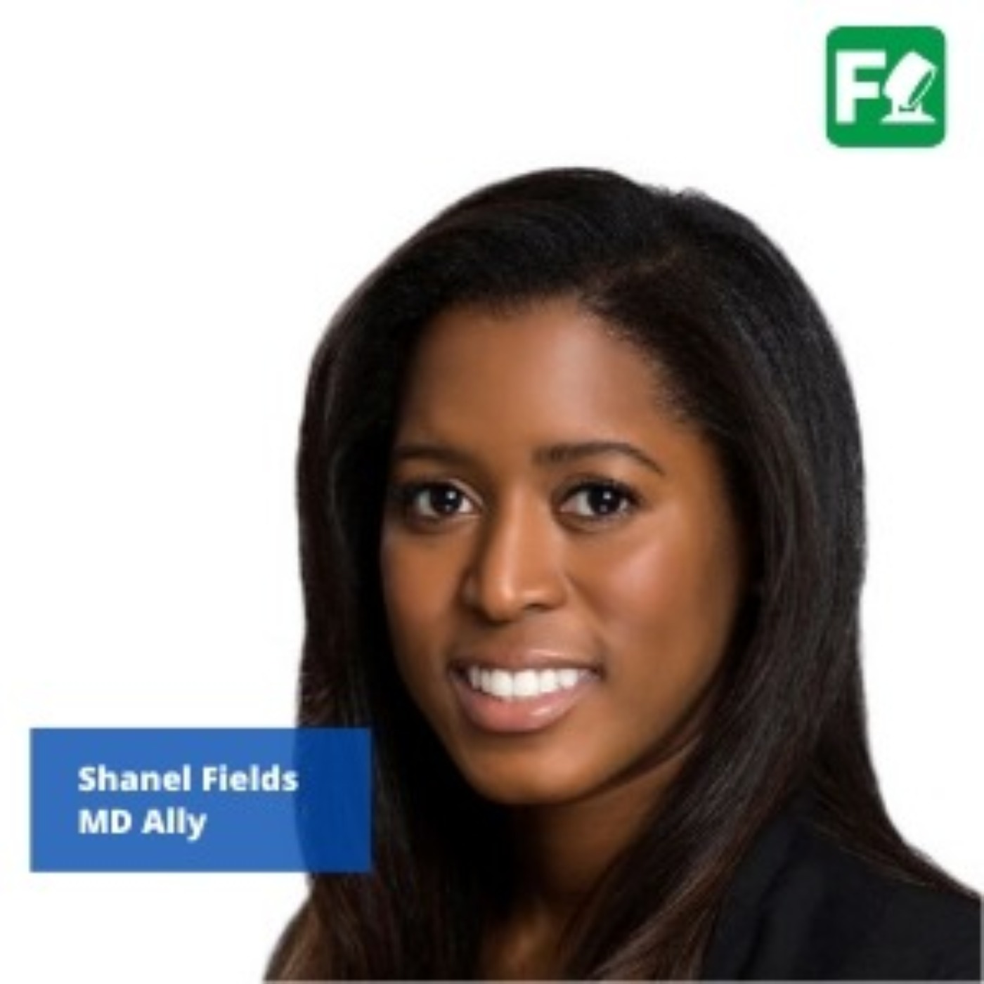 Shanel Fields, MD Ally