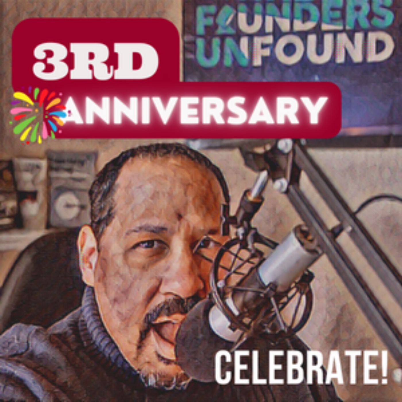 Happy 3rd Anniversary Founders Unfound!