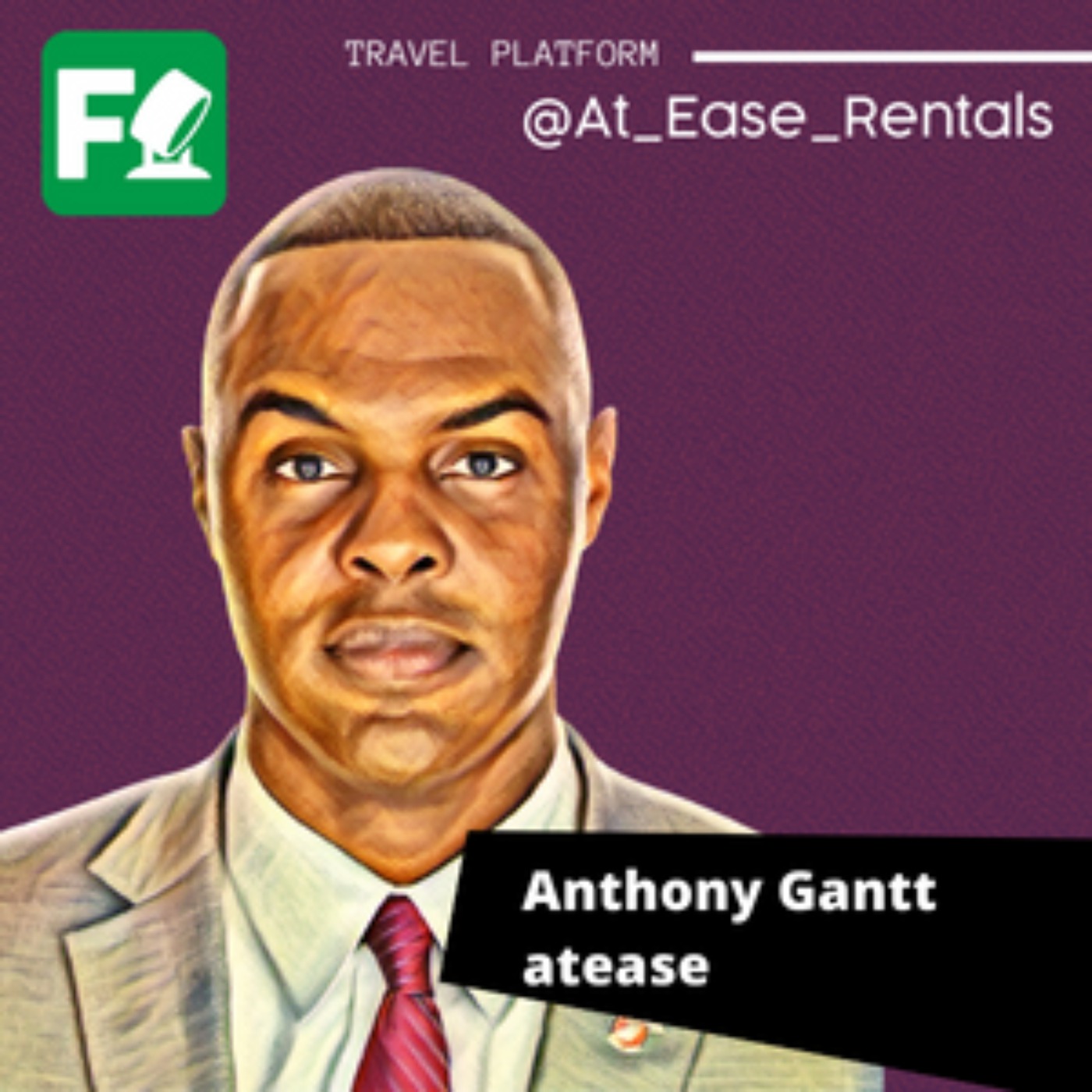 Anthony Gantt Jr - atease