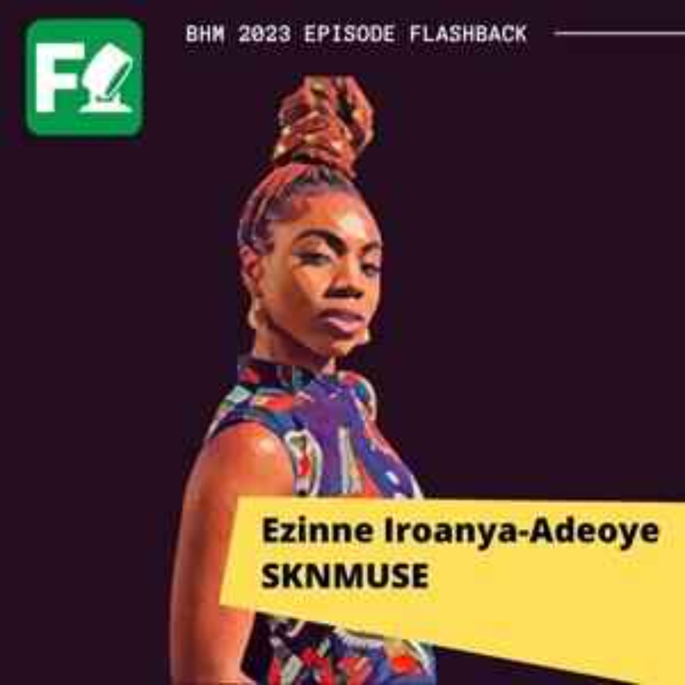 February Flashback Clips: Ezinne Iroanya-Adeoye