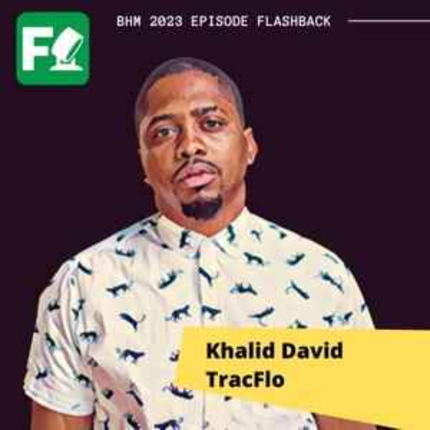 February Flashback Clips: Khalid David