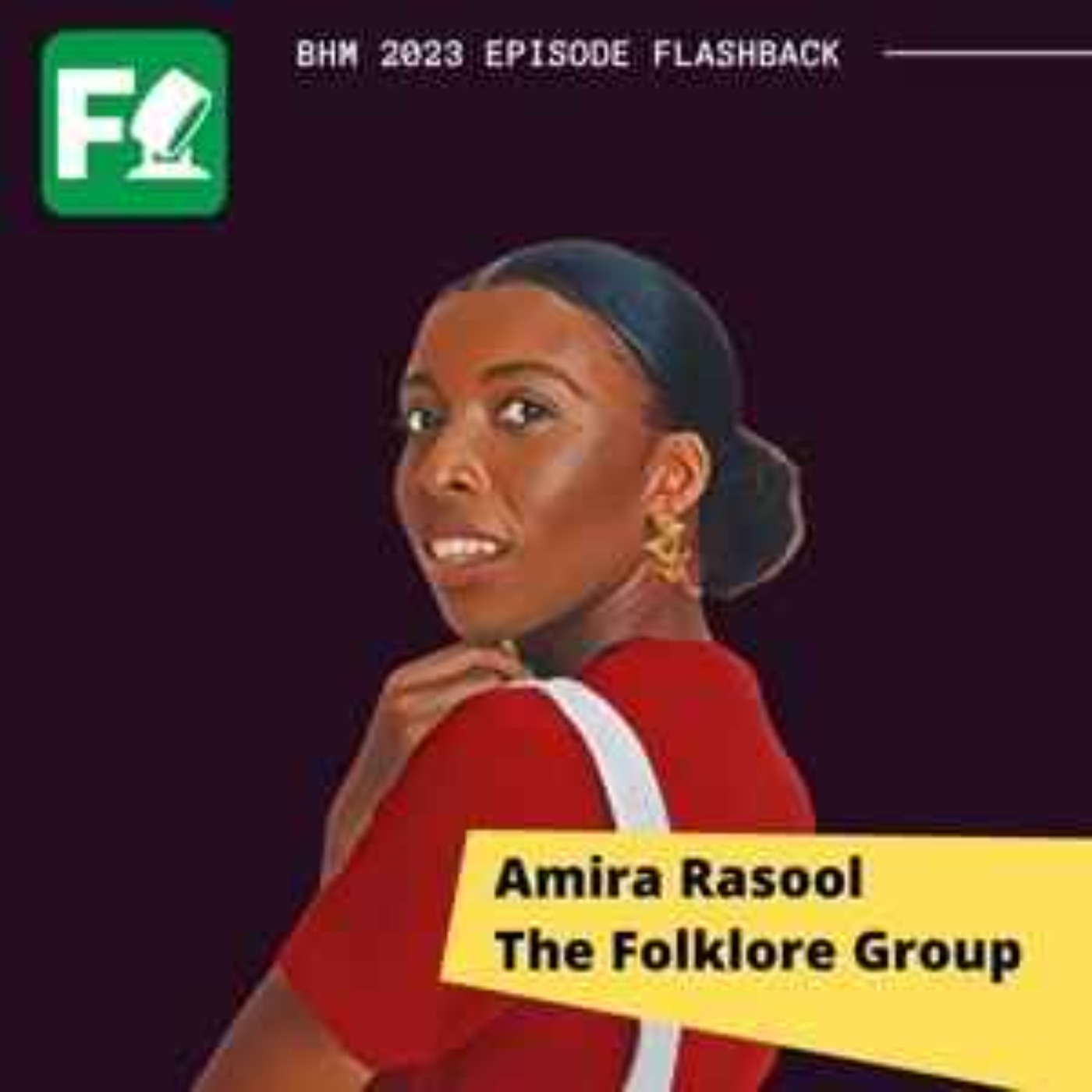 February Flashback Clip: Amira Rasool