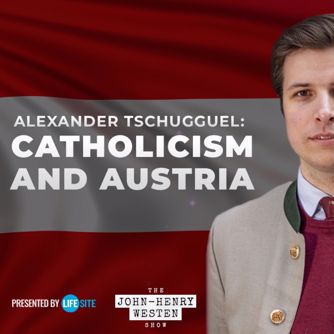 Alexander Tschugguel discusses Catholic history of Austria, receiving Communion on tongue