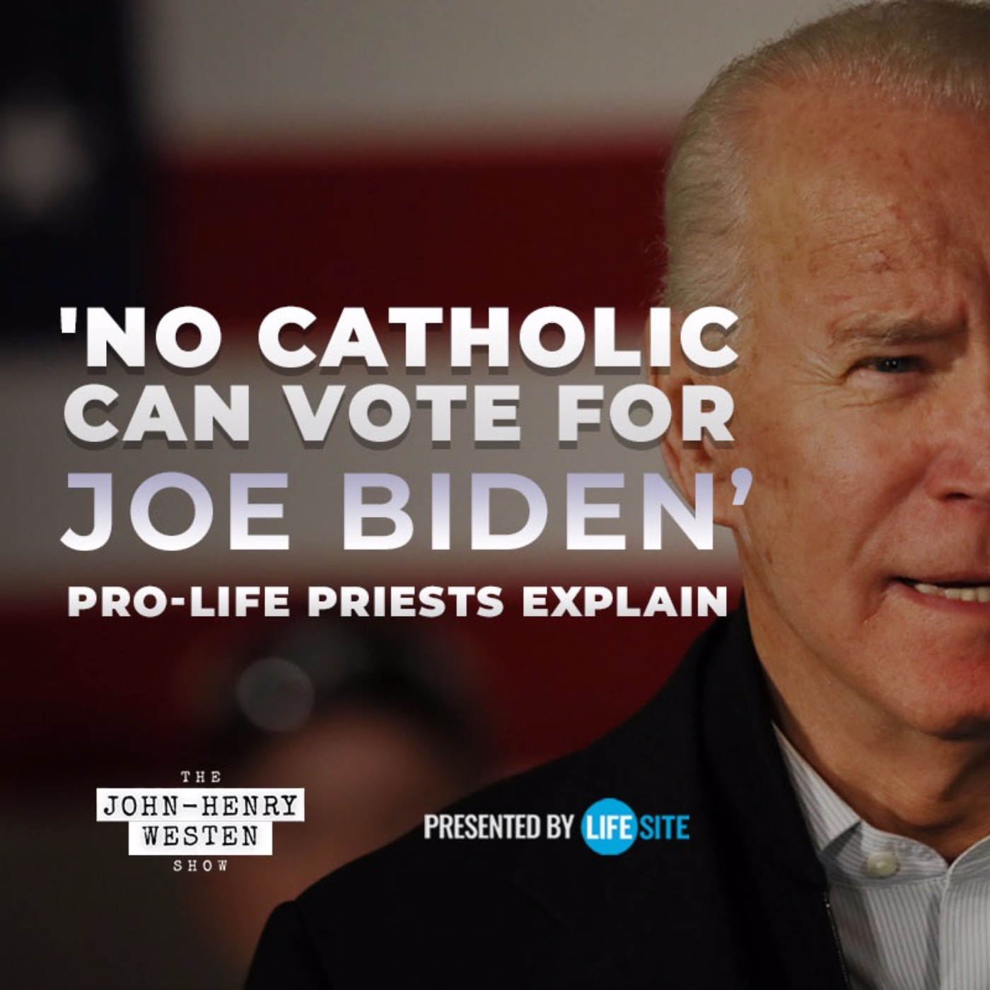 'No Catholic can vote for Joe Biden': Pro-life priests explain