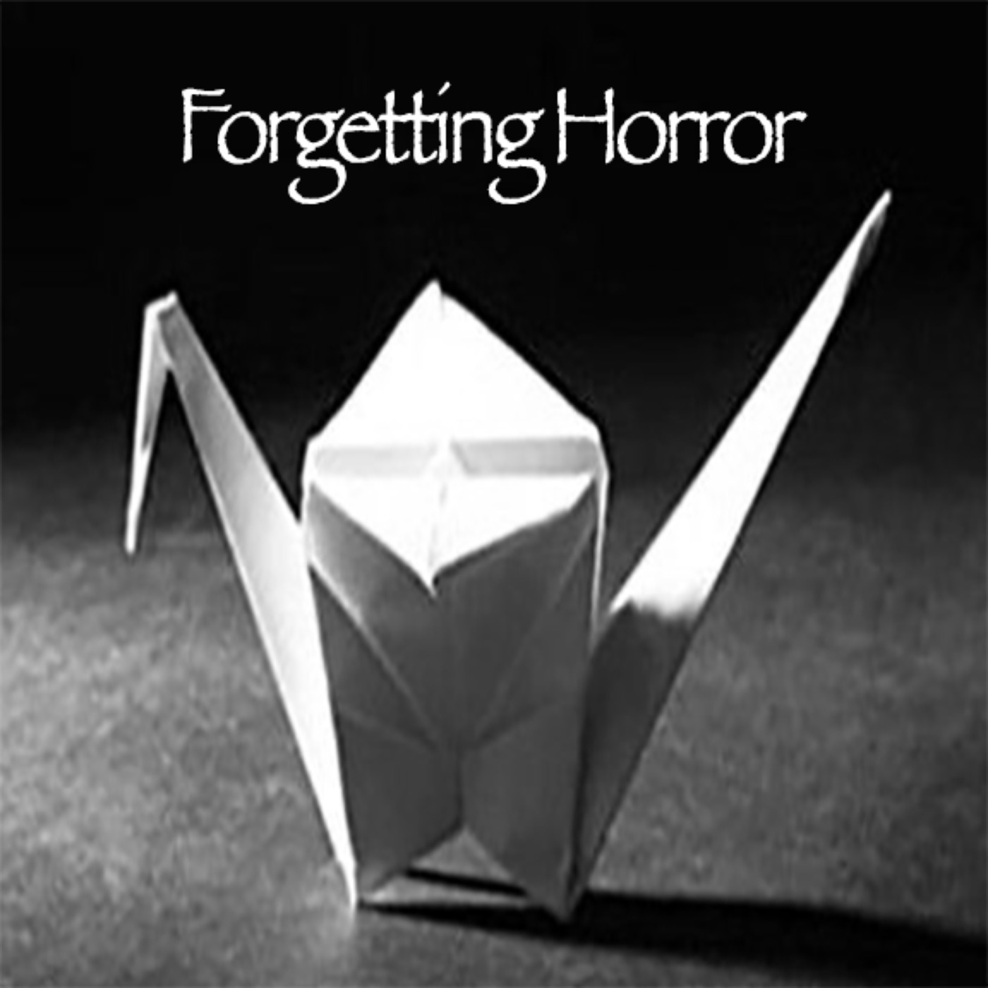cover art for Forgetting Horror: 78 Years After Hiroshima & Nagasaki