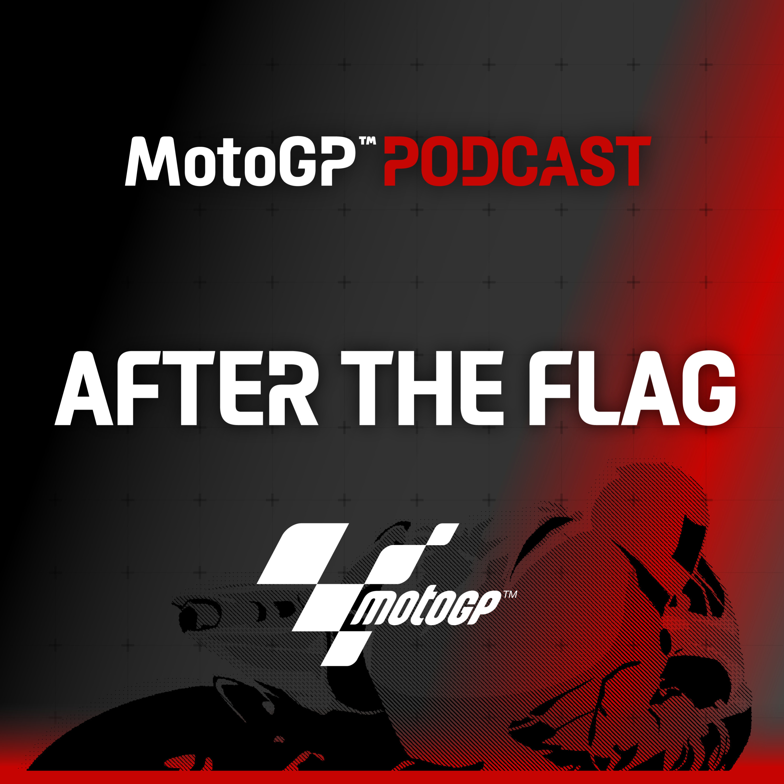 MotoGP™ Podcast: After the Flag