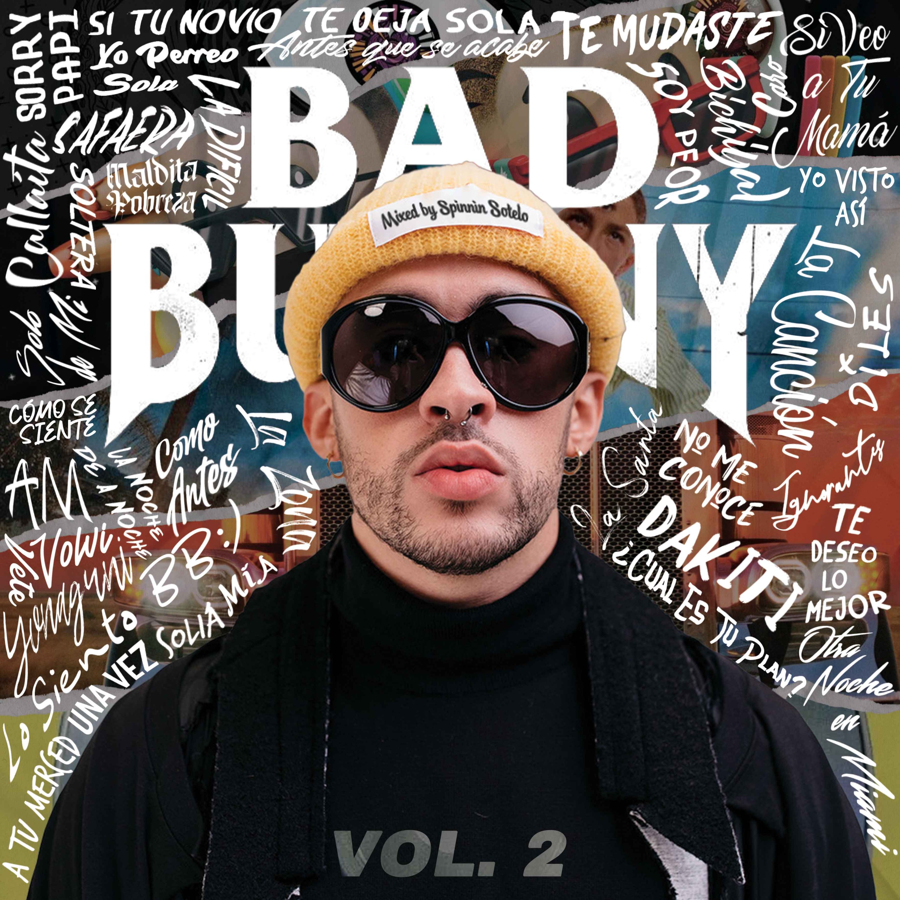 Bad Bunny Mix VOL 2 Mixed by Spinnin Sotelo