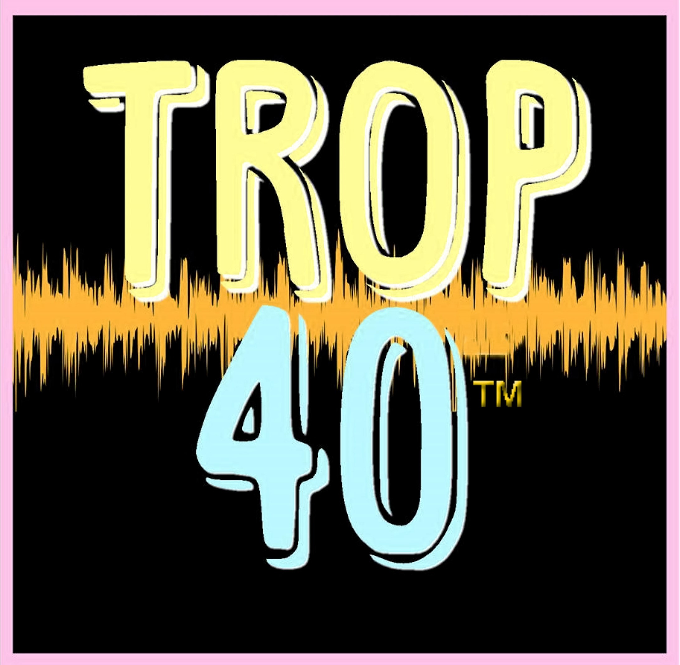 The Weekly Trop 40 July 15th, 2018 episode artwork