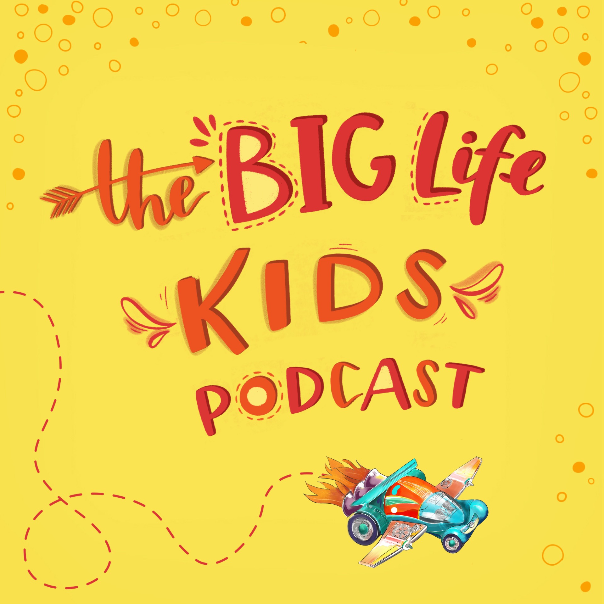 Big Life Kids Podcast