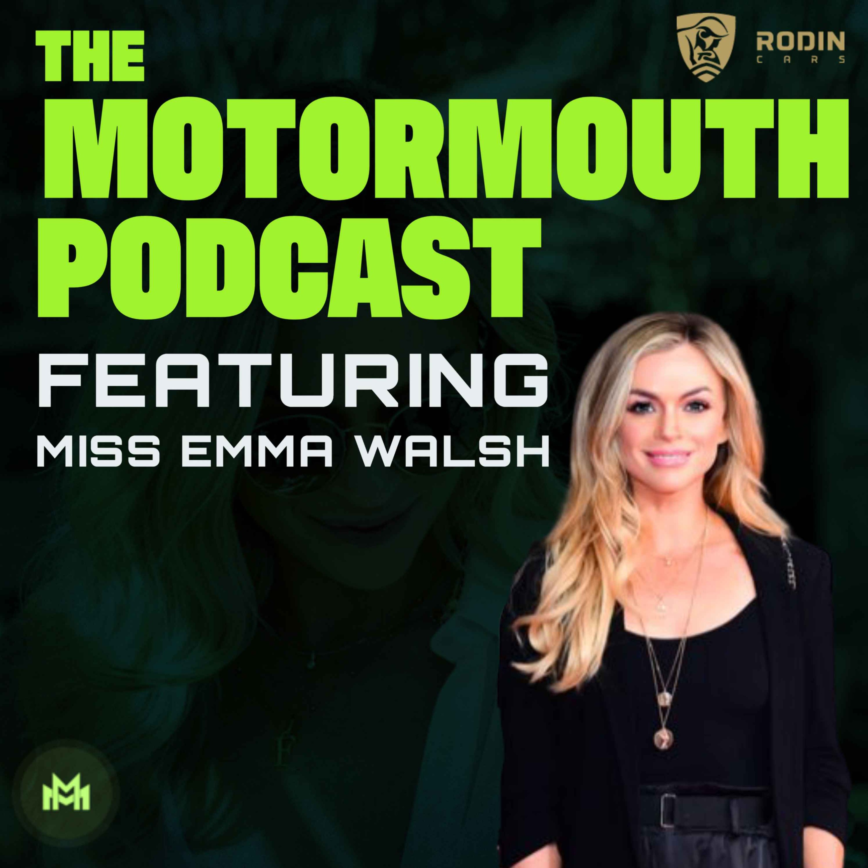 Ep 99 with Miss Emma Walsh (supercar YouTuber) - The MotorMouth Podcast ...