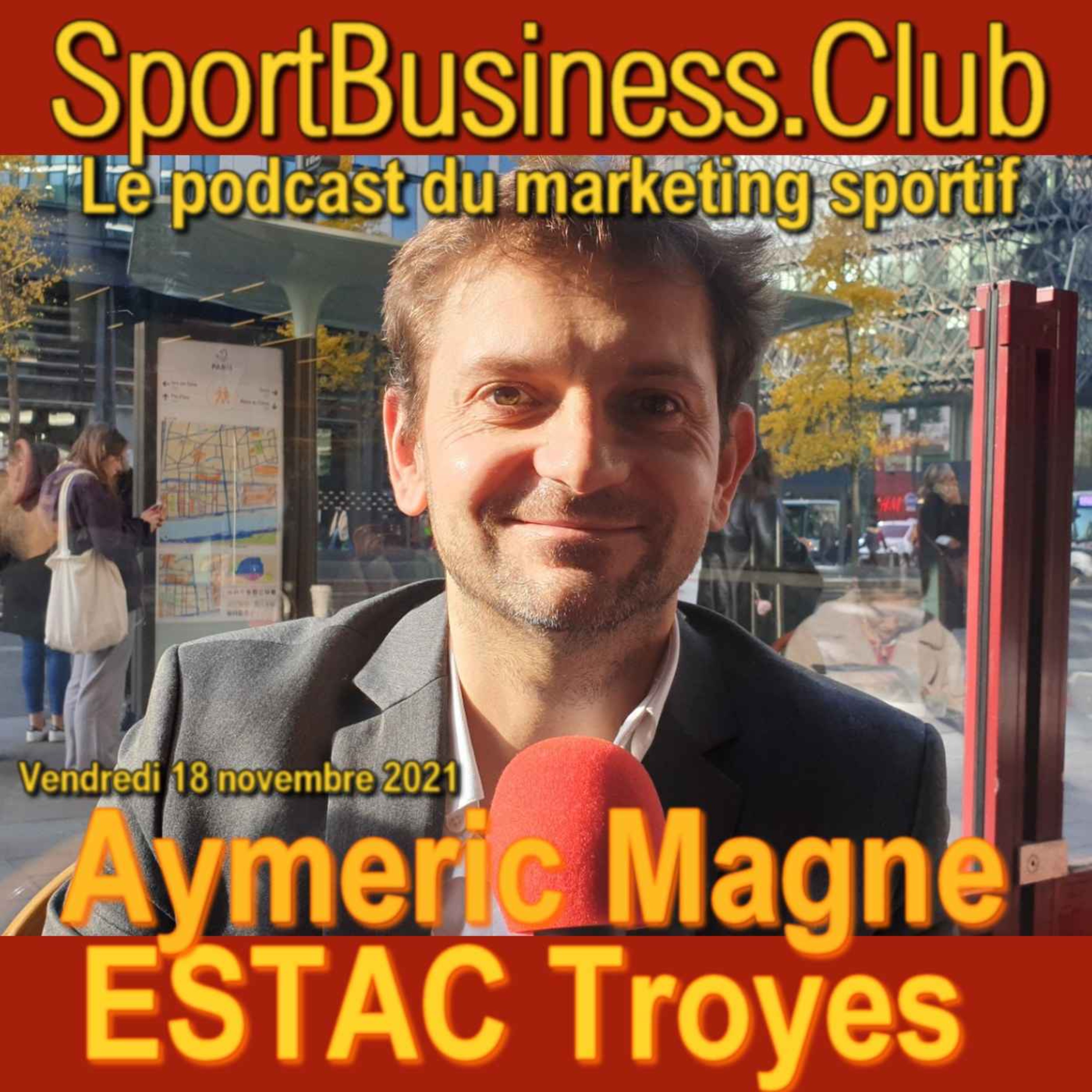 Aymeric Magne, président de l'ESTAC Troyes