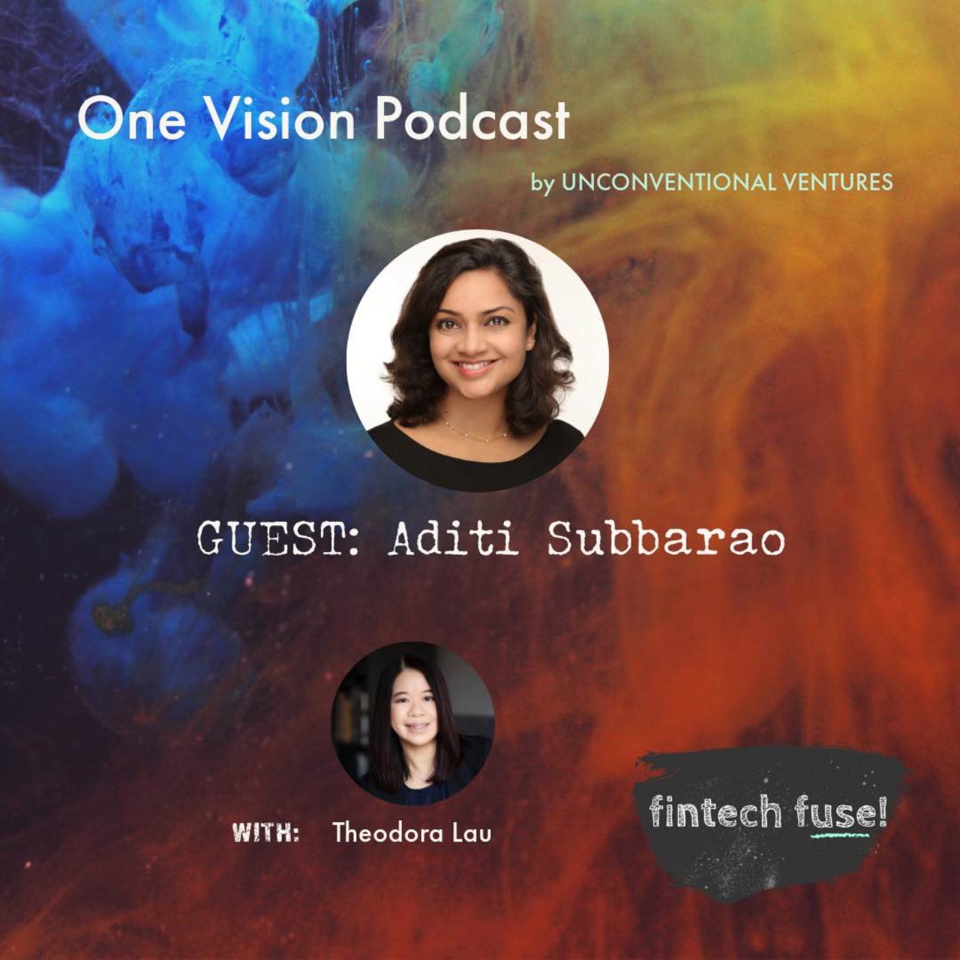 AI Revolution in Banking: Digital Transformation Strategies with Aditi Subbarao | One Vision Podcast