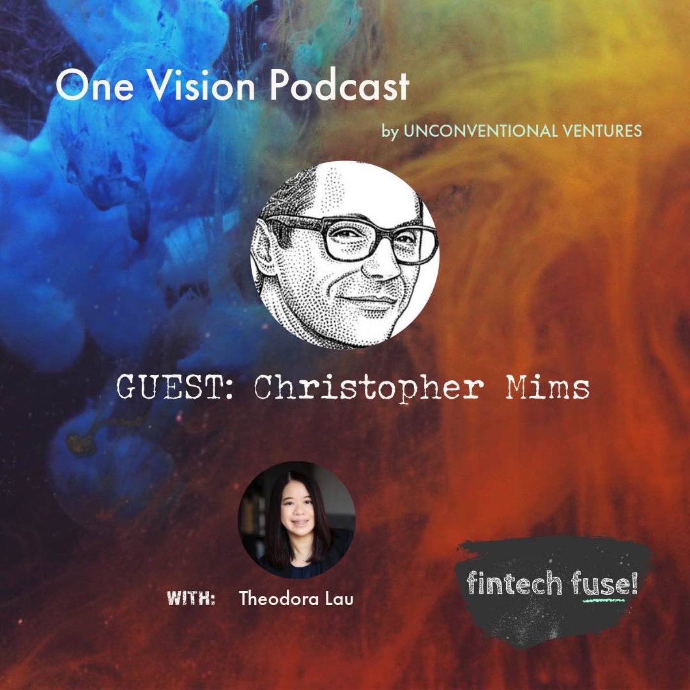 One Vision Podcast — Fintech, Banking, and AI with Theodora Lau