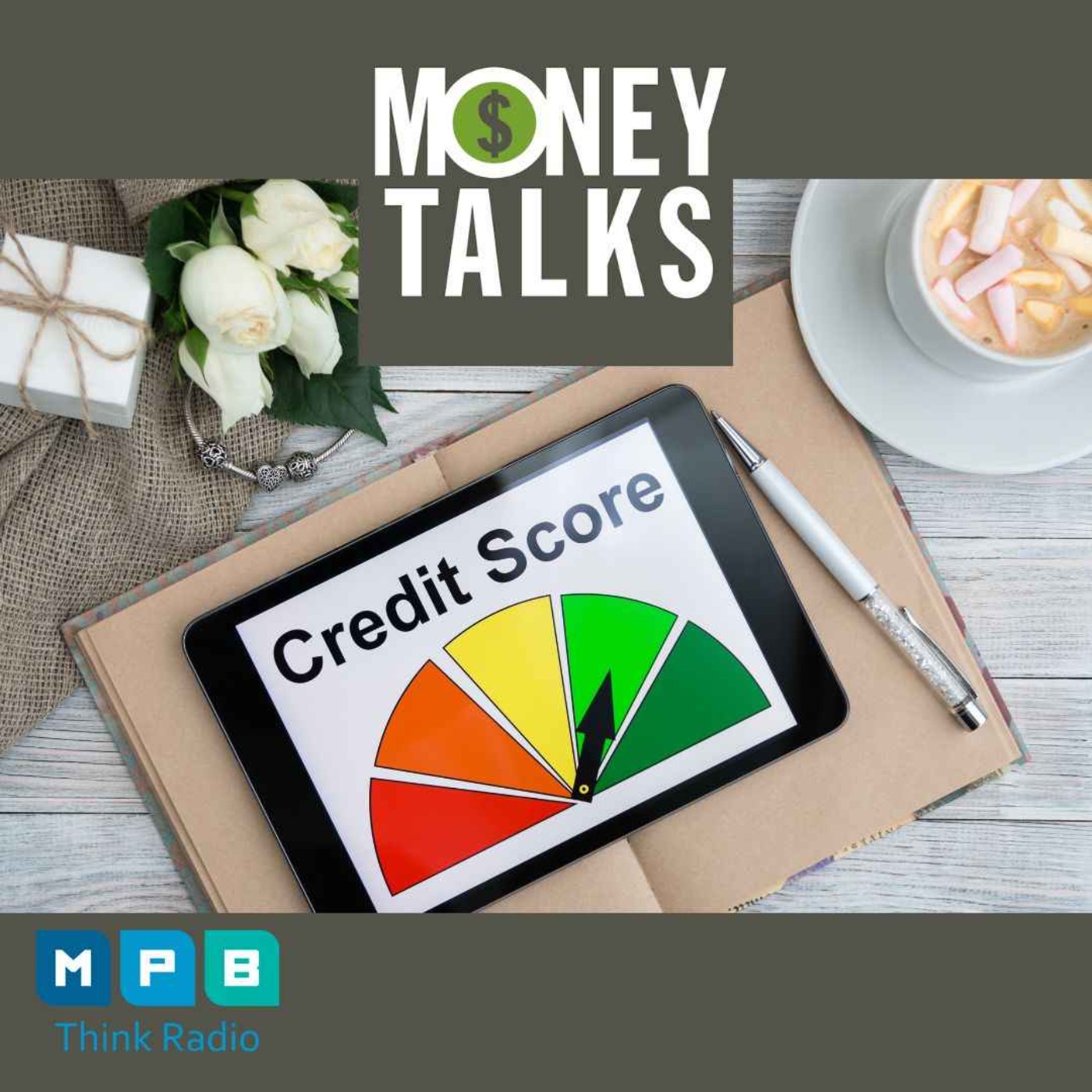 cover art for Money Talks | Credit Scores and Reports