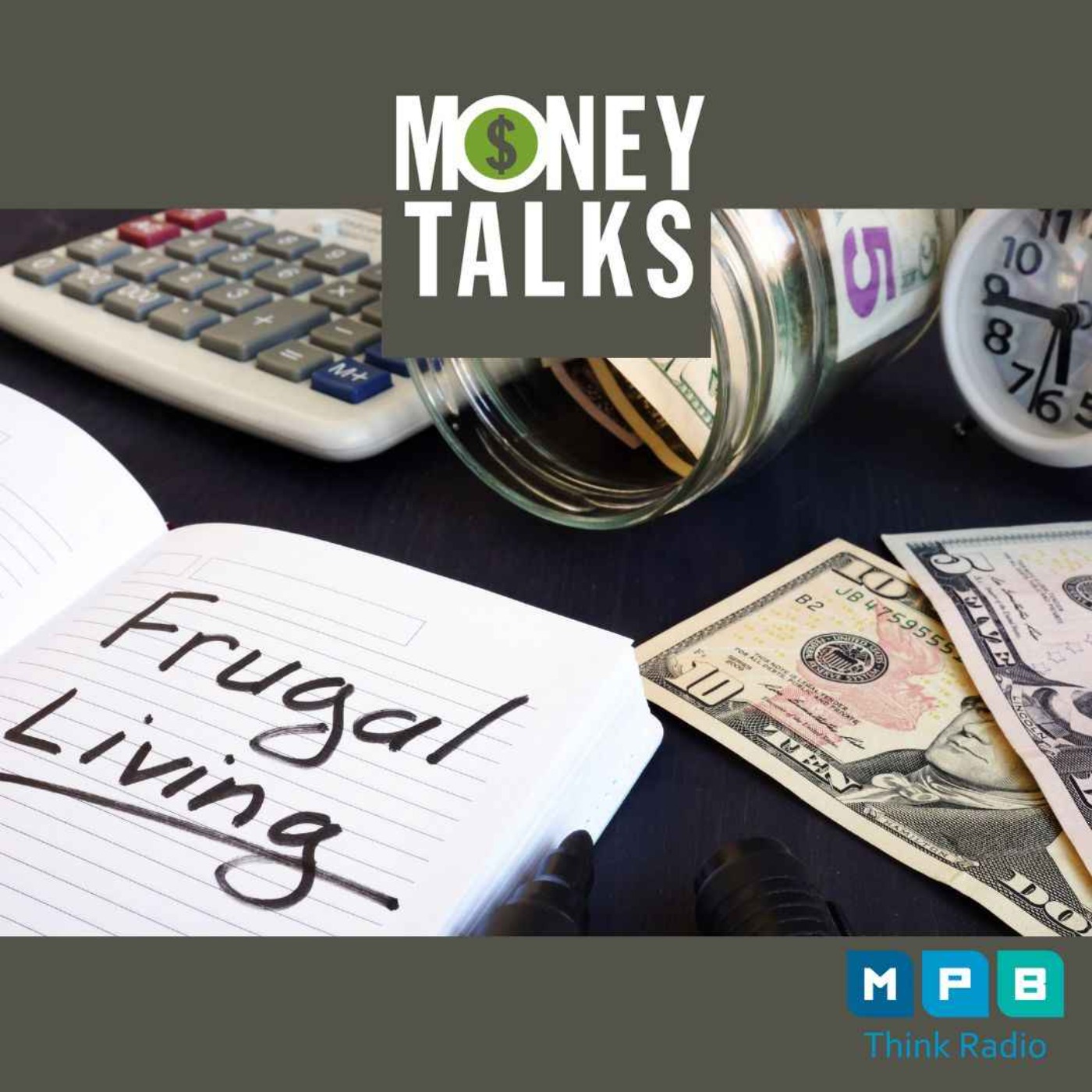 cover art for Money Talks | Frugal Tips