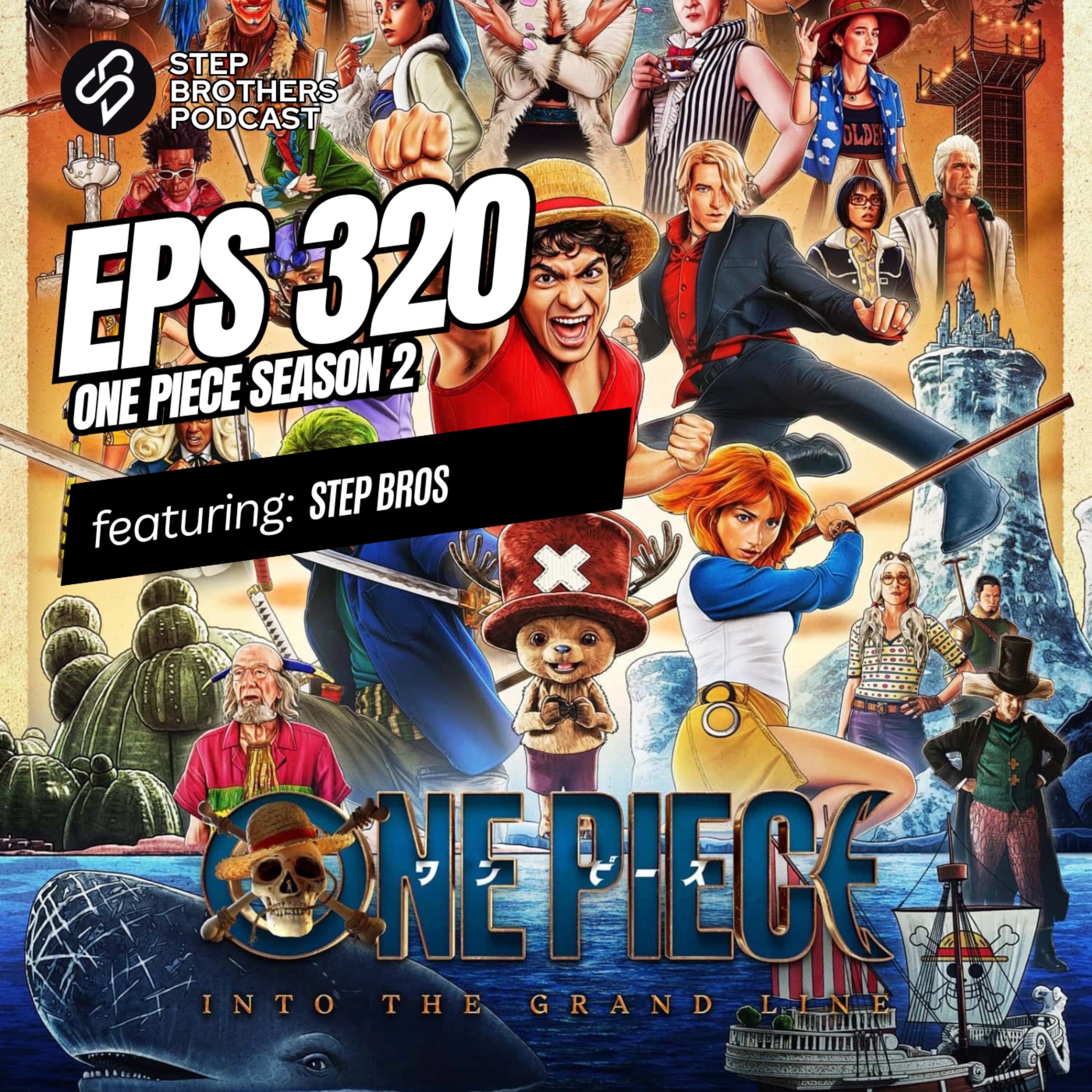 Episode 320:One Piece Season 2 episode artwork