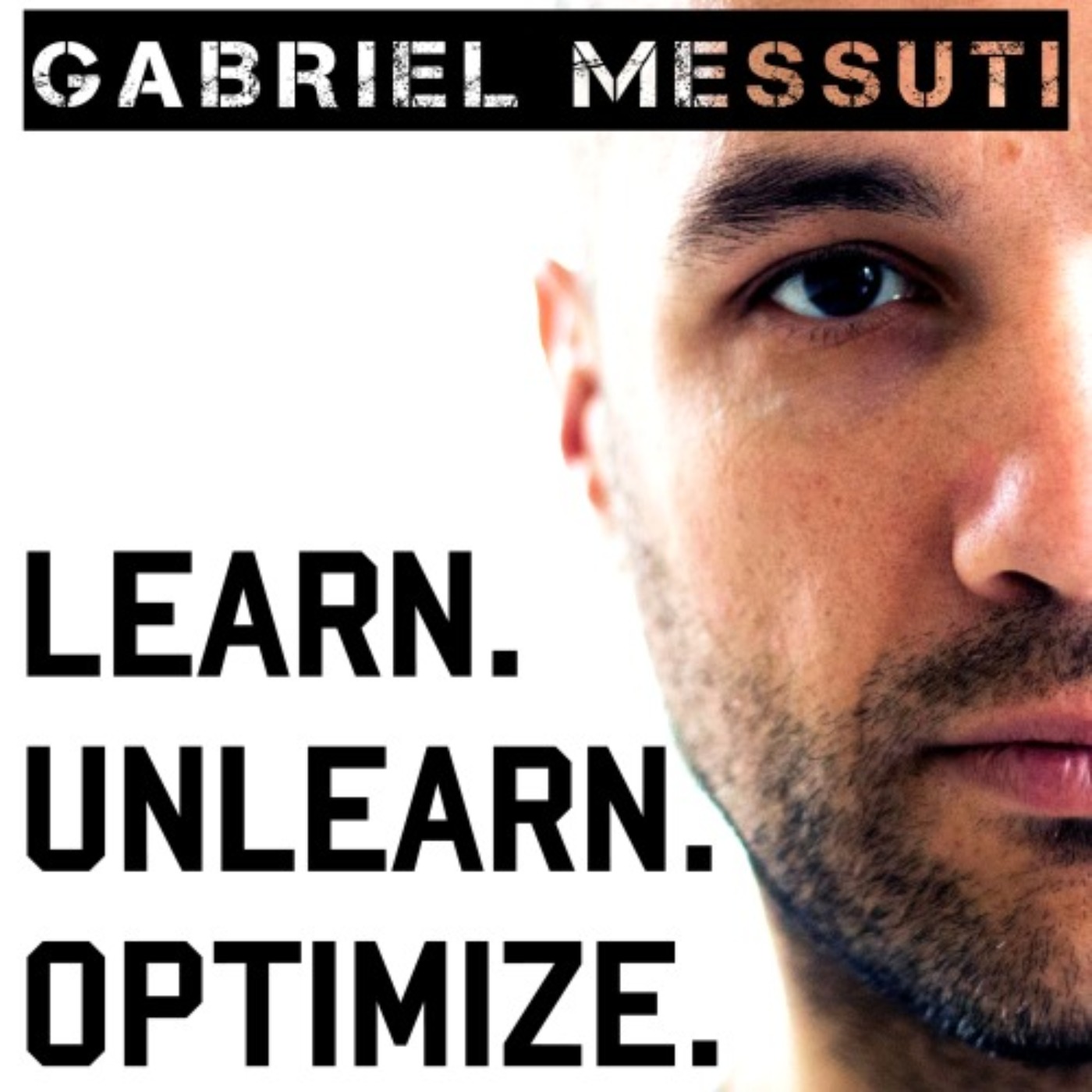 cover art for Energetics of Food, ft. Michael Pellegrino, with Gabriel Messuti - Learn. Unlearn. Optimize. #023