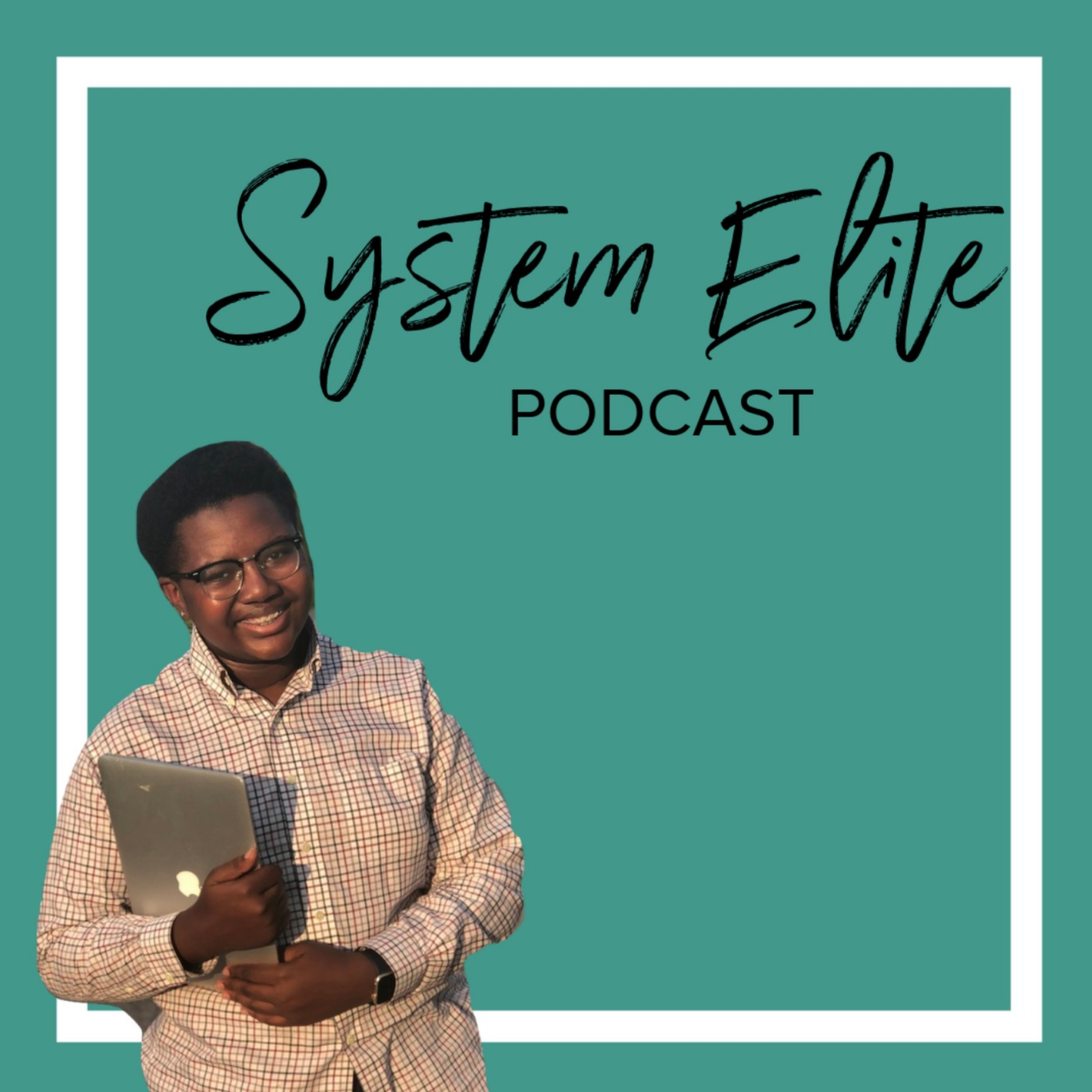 The System Elite Podcast