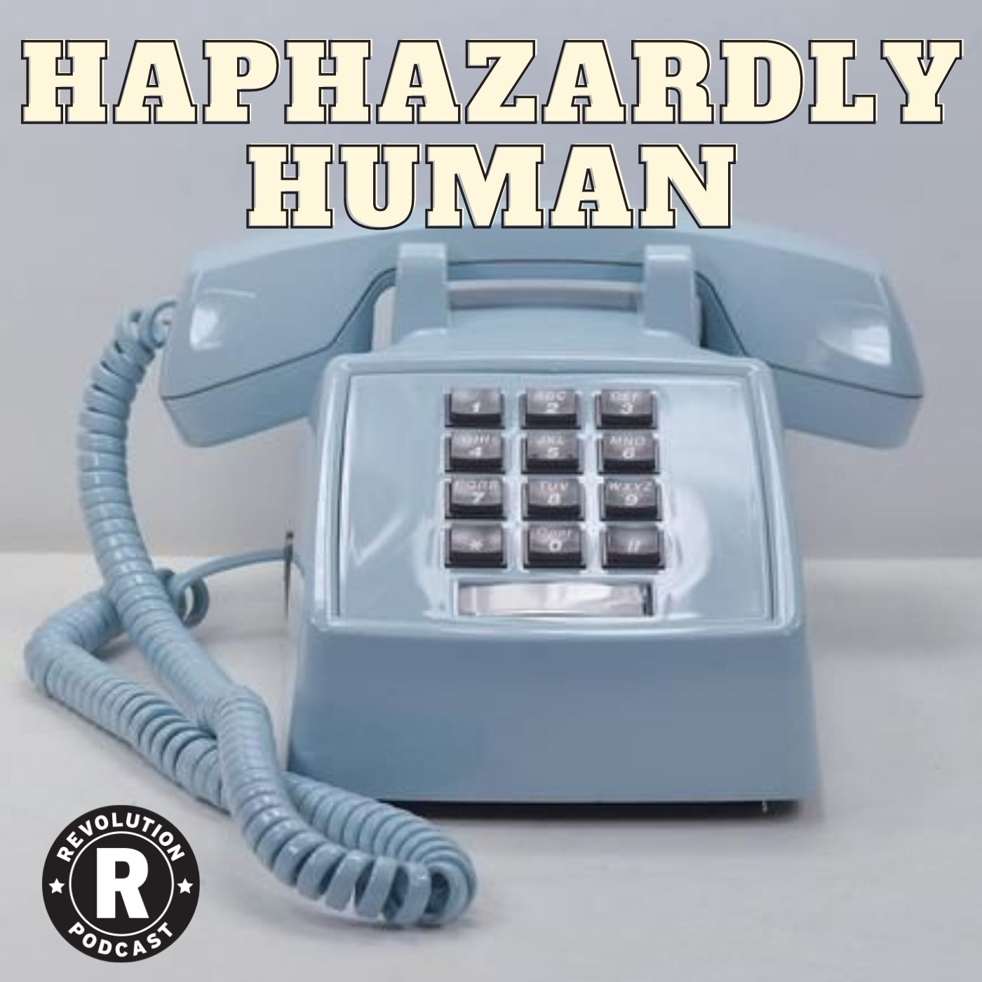 Haphazardly Human