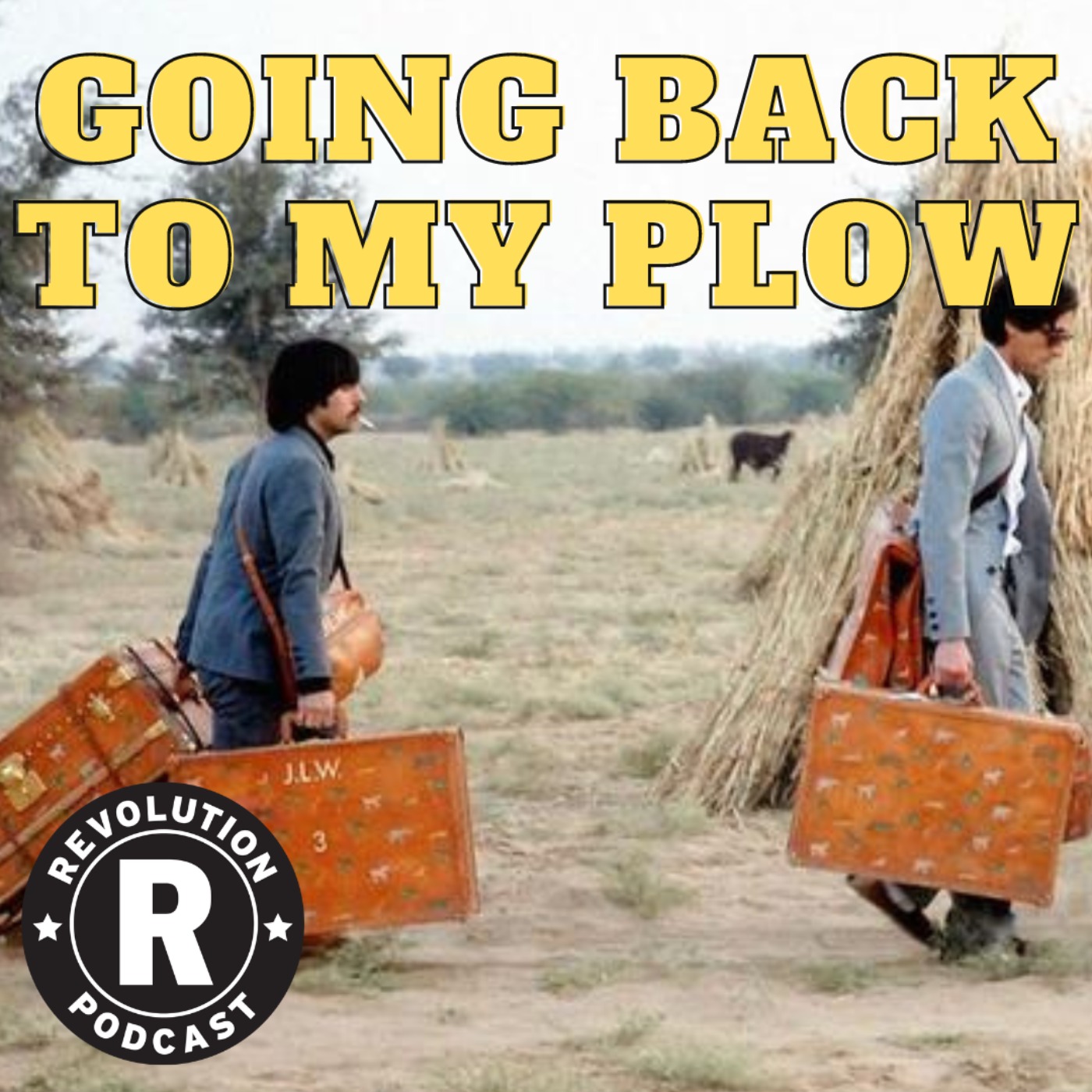 Going Back to My Plow