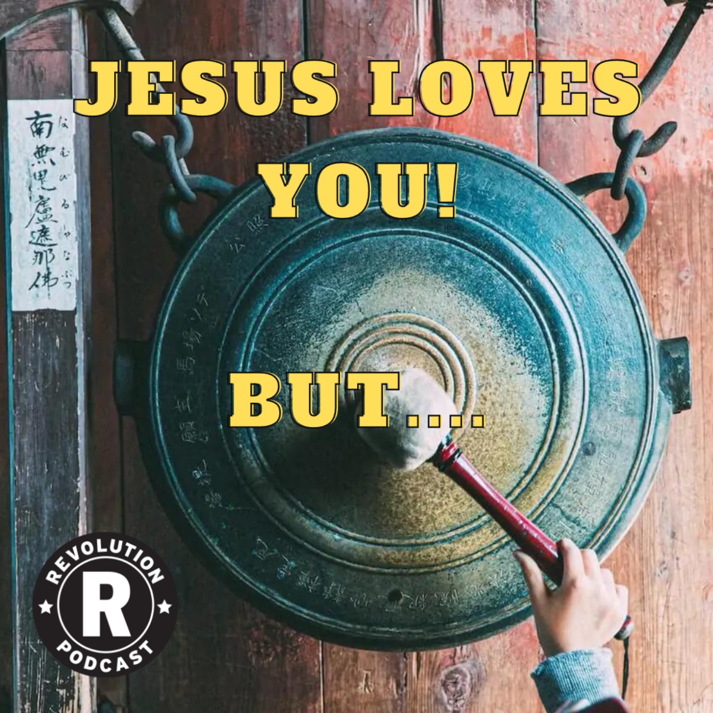 cover art for Jesus Loves You! But...