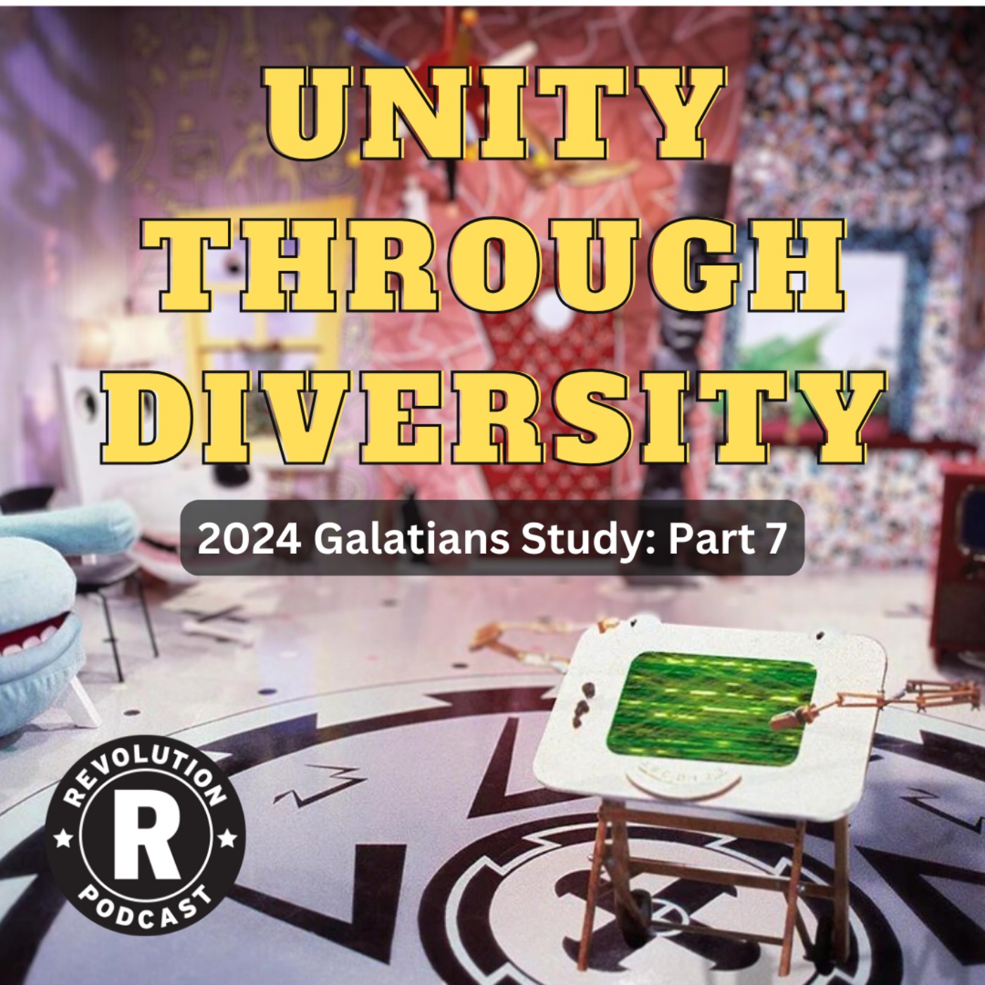 Unity Through Diversity - 2024 Galatians Series: Part 7